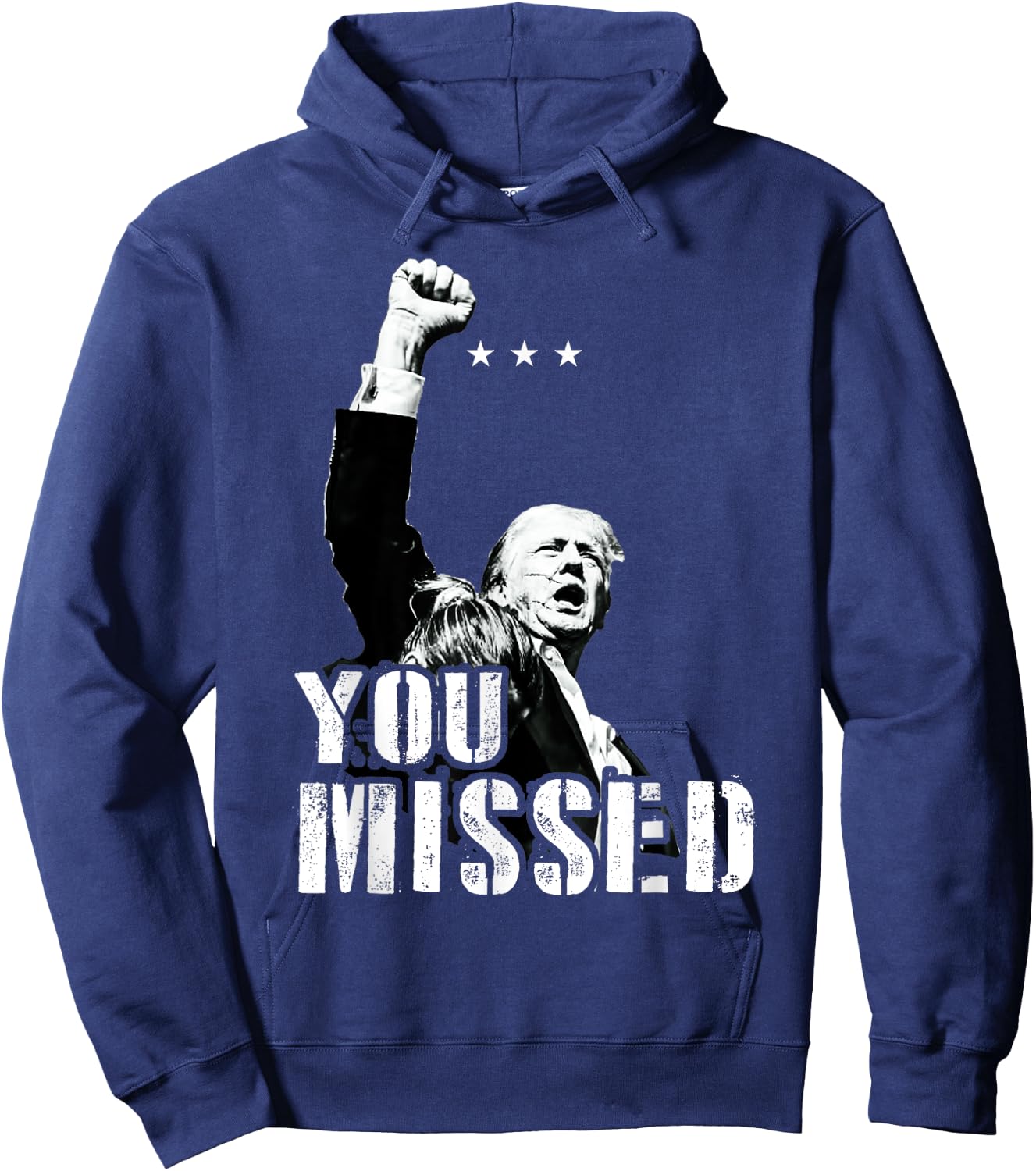 You Missed You Missed Trump 2024 Donald Trump Support Hoodie - Hoodie | Navy