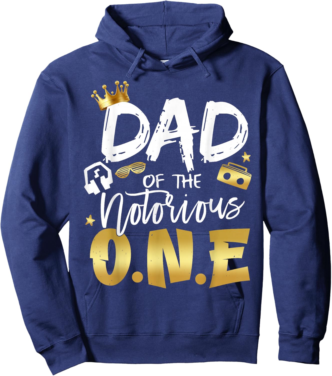 Dad Of The Notorious One Old School 1st Hip Hop Birthday Hoodie - Hoodie | Navy