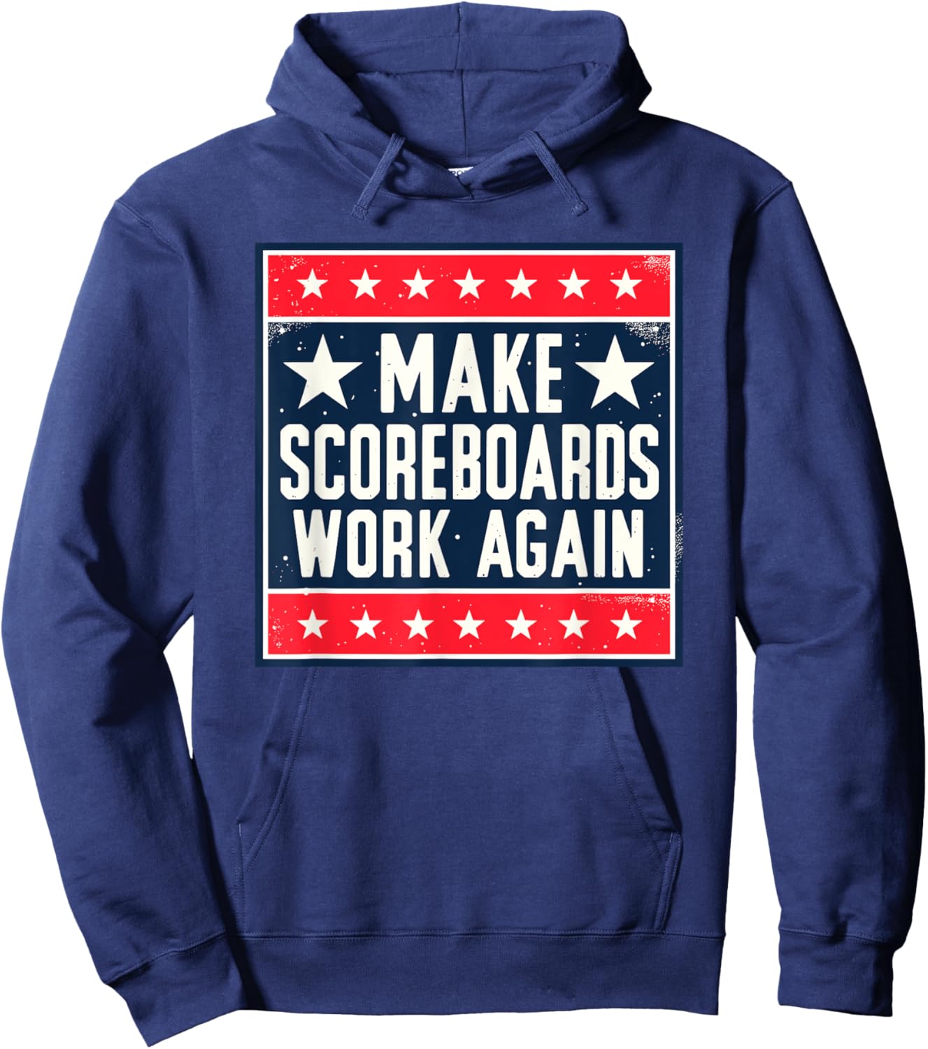 Make Scoreboards Work Again Funny Scoreboarding Game Hoodie - Hoodie | Navy