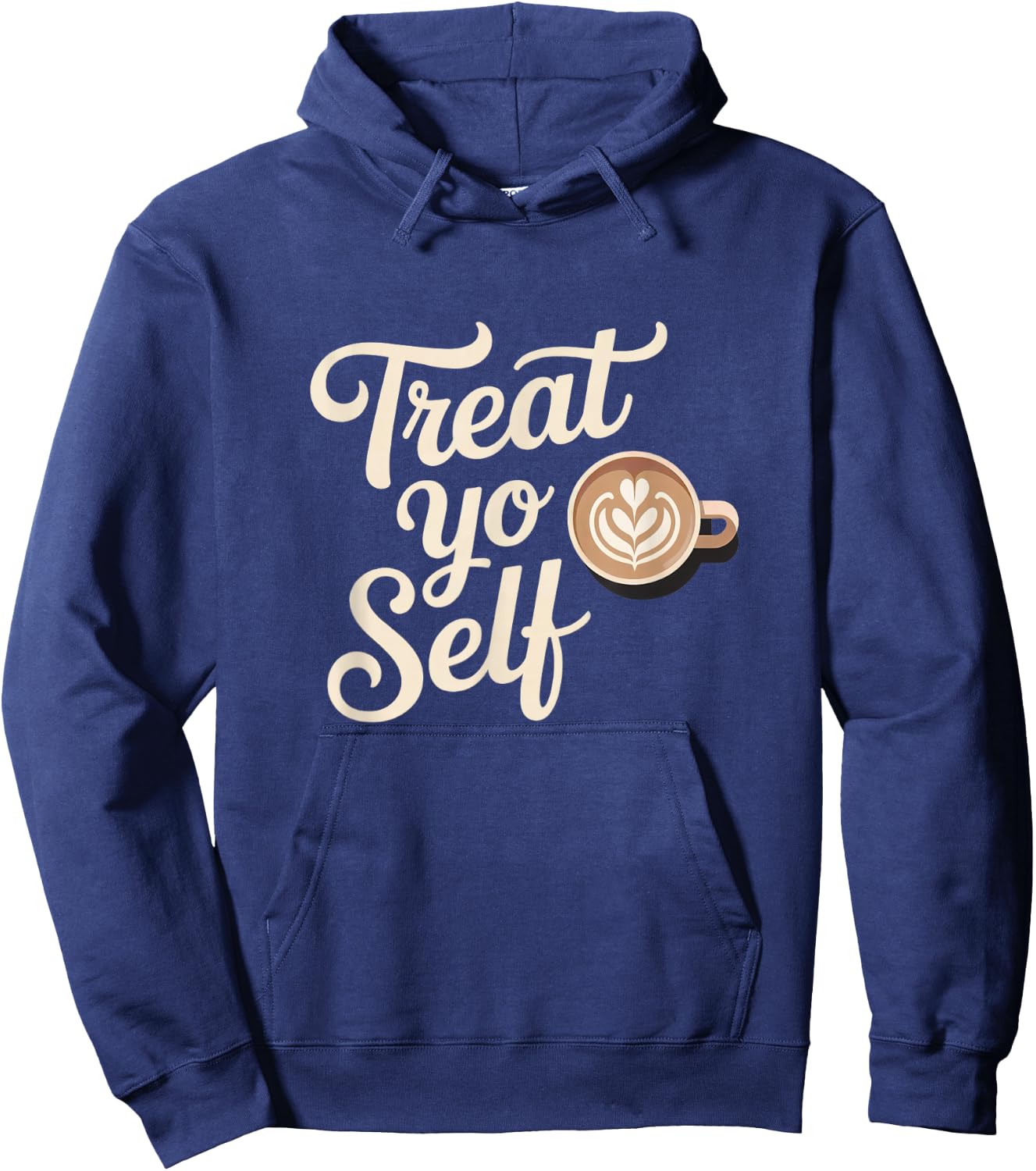 Treat Yo Self Funny Parks Rec Recreation Coffee Hoodie - Hoodie | Navy