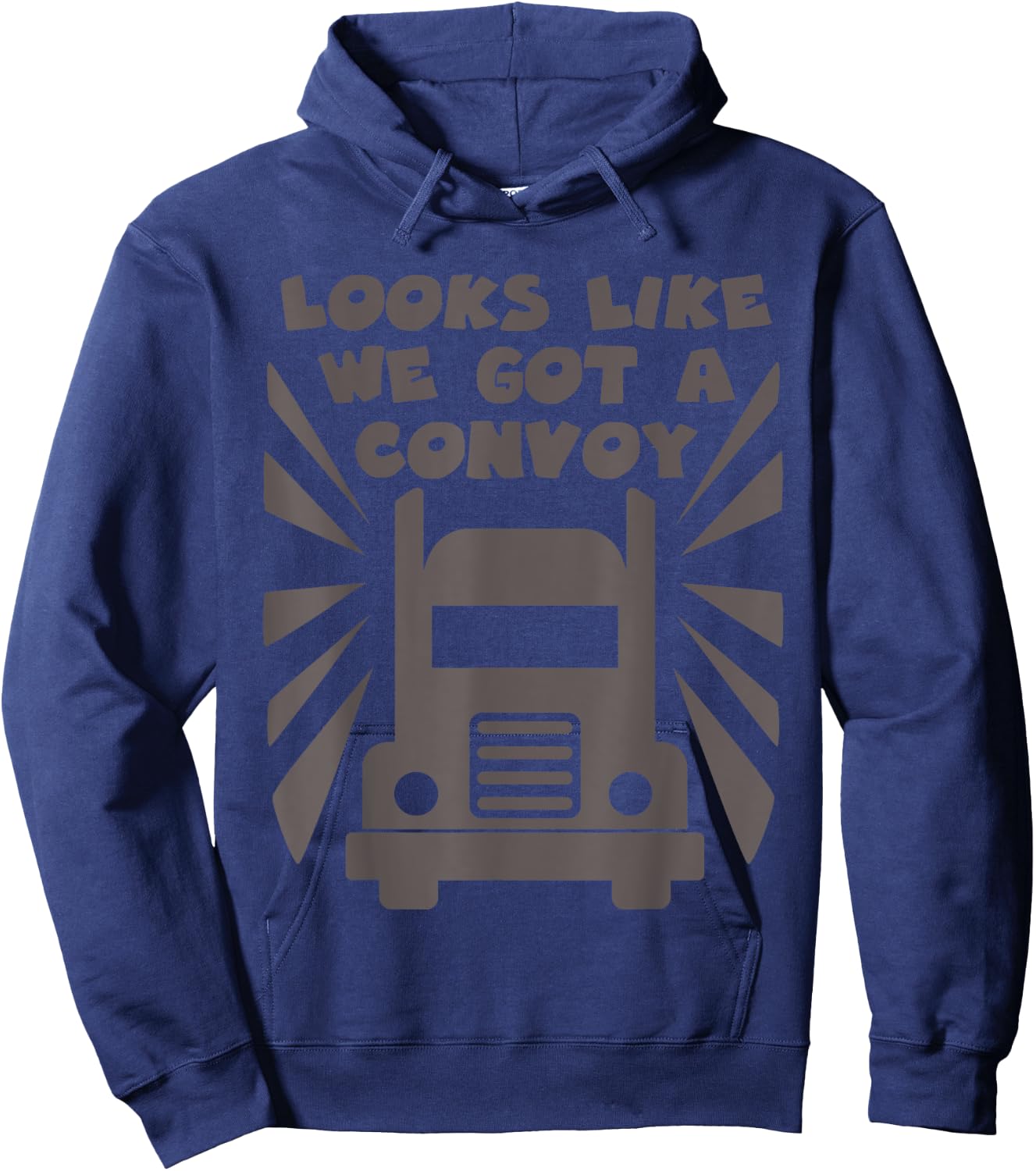 Funny Trucker looks like we got a convoy shirt Hoodie - Hoodie | Navy