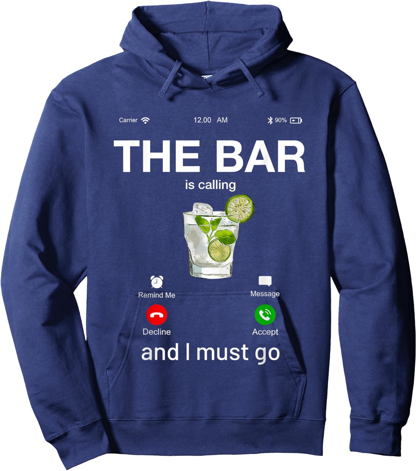 The bar Is Calling and I Must Go Novelty Graphic Designs Hoodie - Hoodie | Navy