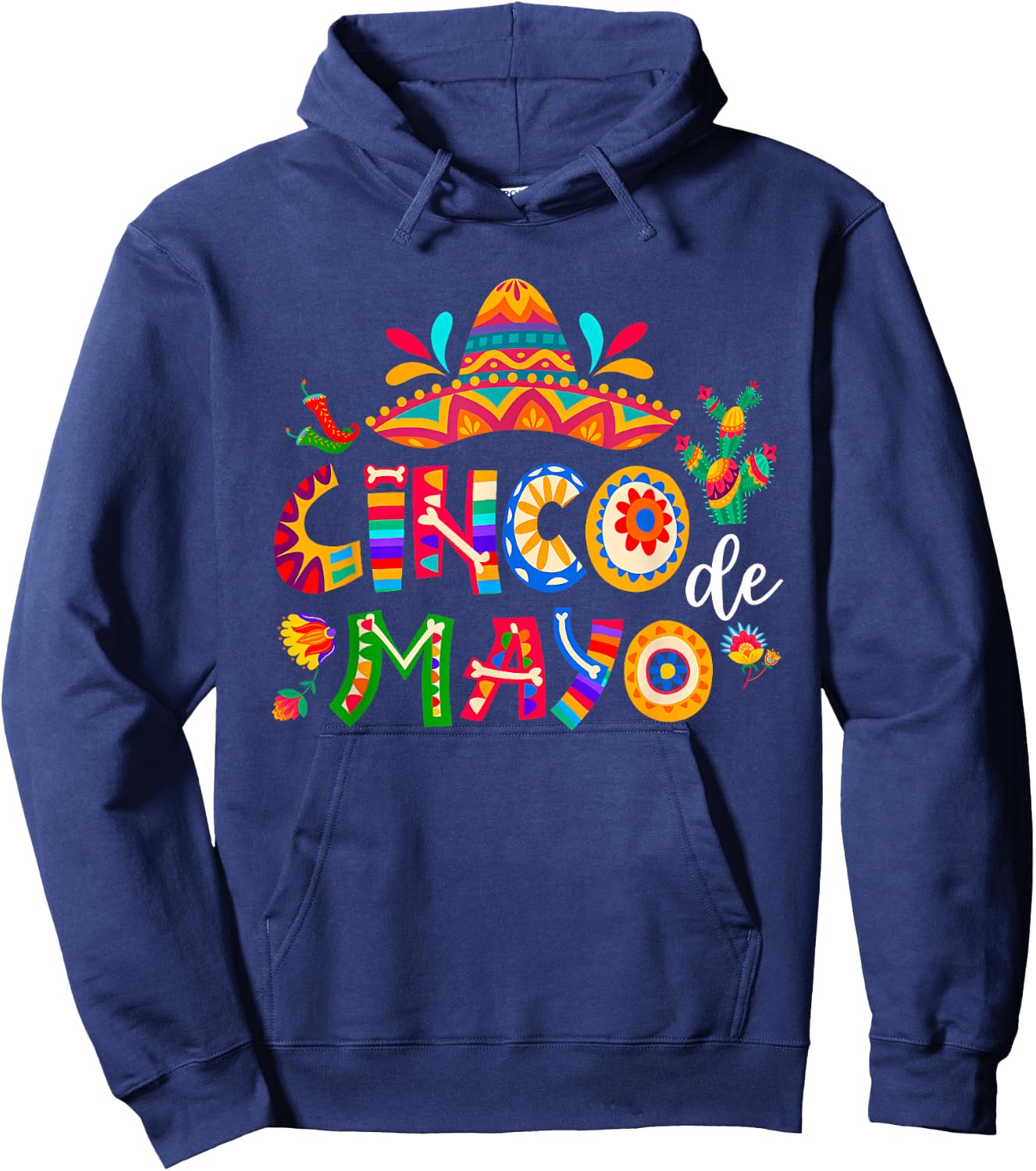 Cinco De Mayo Mexican Fiesta 5 De Mayo Men Women Hoodie - Hoodie | Navy