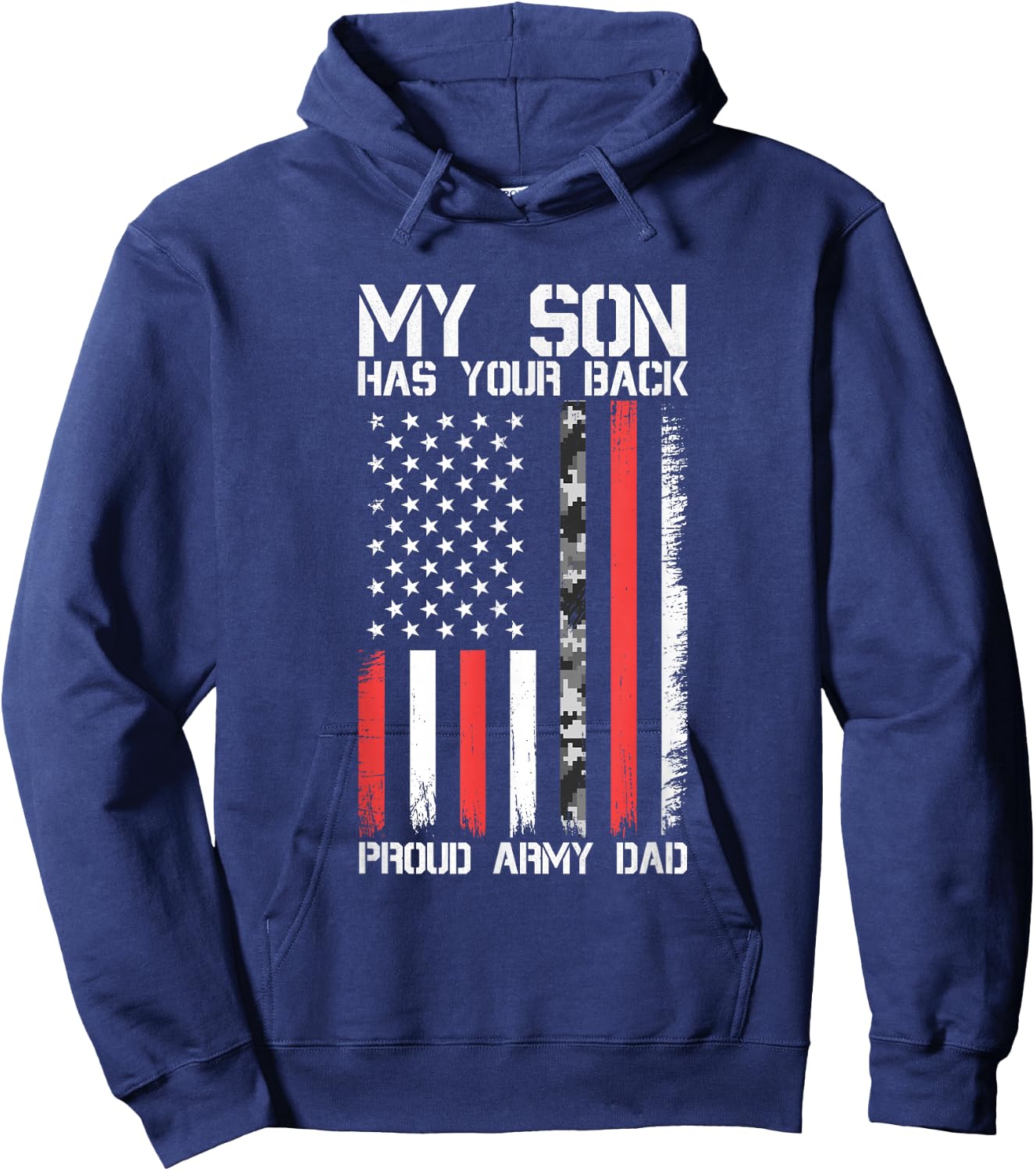 My Son Has Your Back Proud Army Dad Military Father Gift Hoodie - Hoodie | Navy