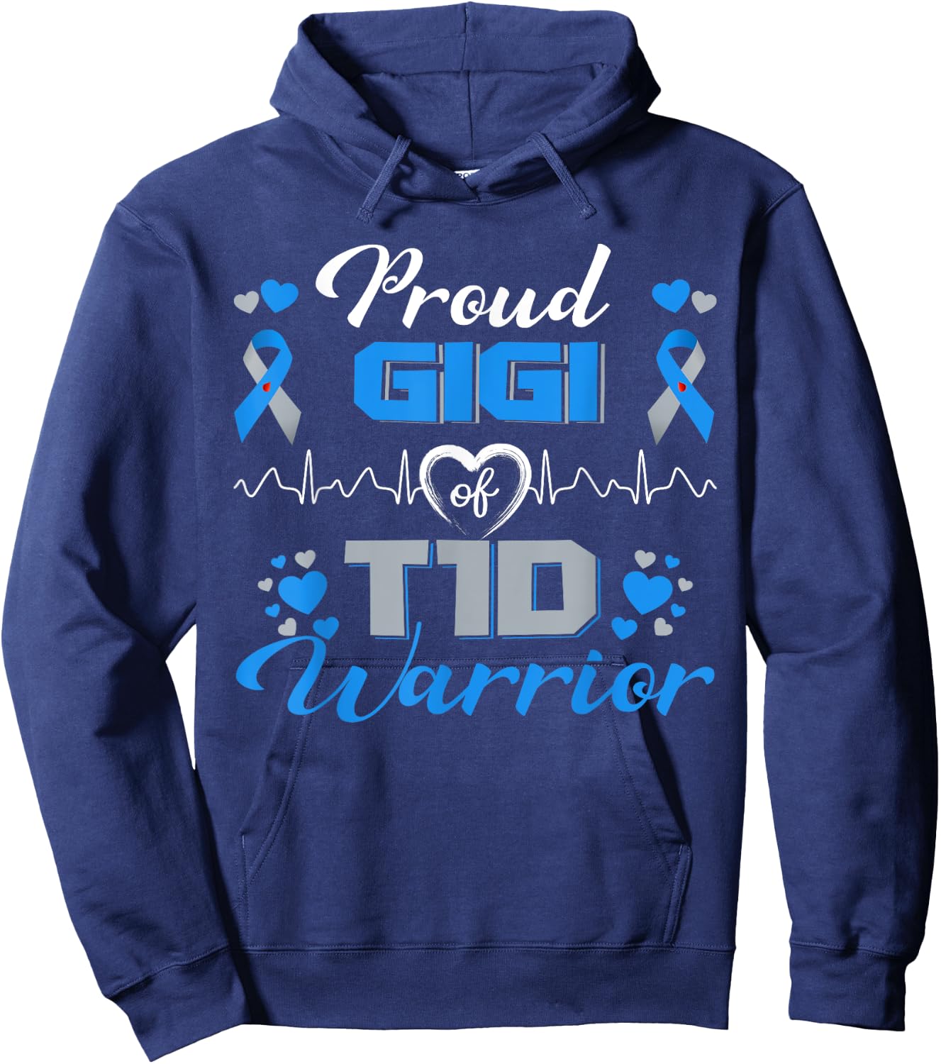Proud Gigi Of T1D Warrior Type 1 Diabetes Awareness Month Hoodie - Hoodie | Navy