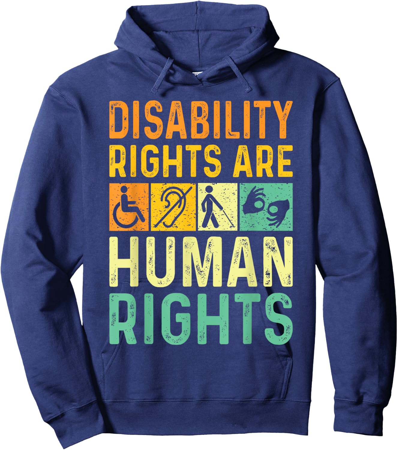 Cool Disability Rights Are Human Rights Support Caregivers Hoodie - Hoodie | Navy