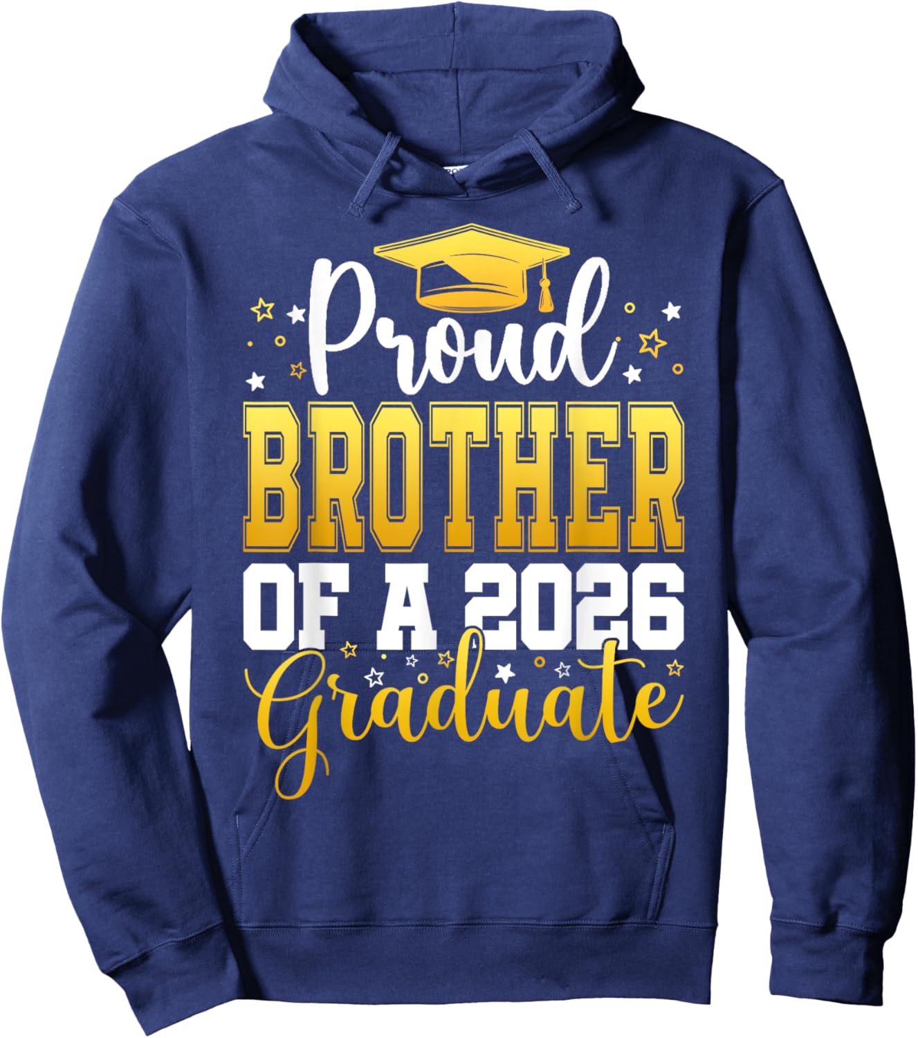 Proud Brother Of A 2026 Graduate Senior Graduation Hoodie - Hoodie | Navy