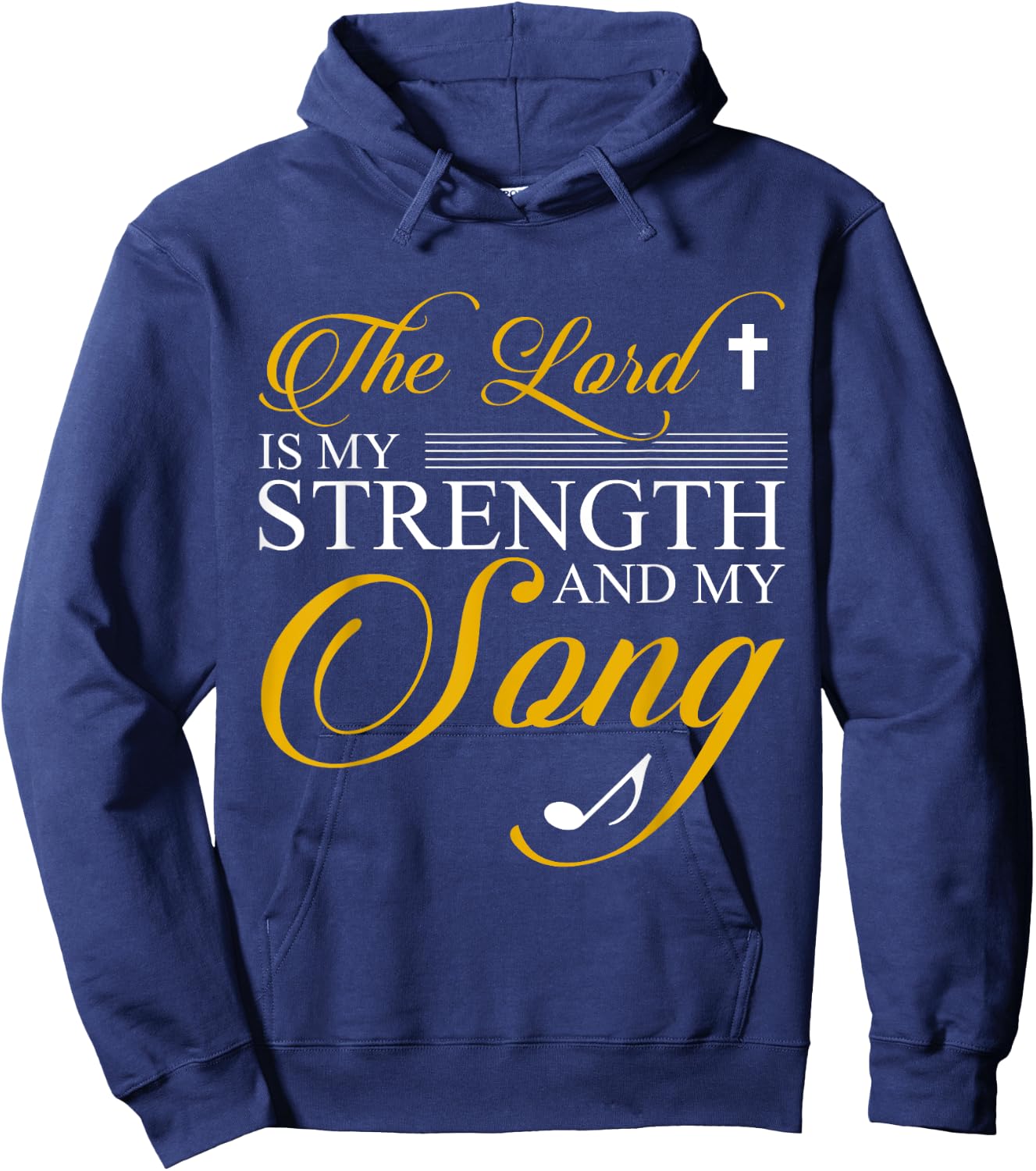 The lord is my strength and my song Hoodie - Hoodie | Navy