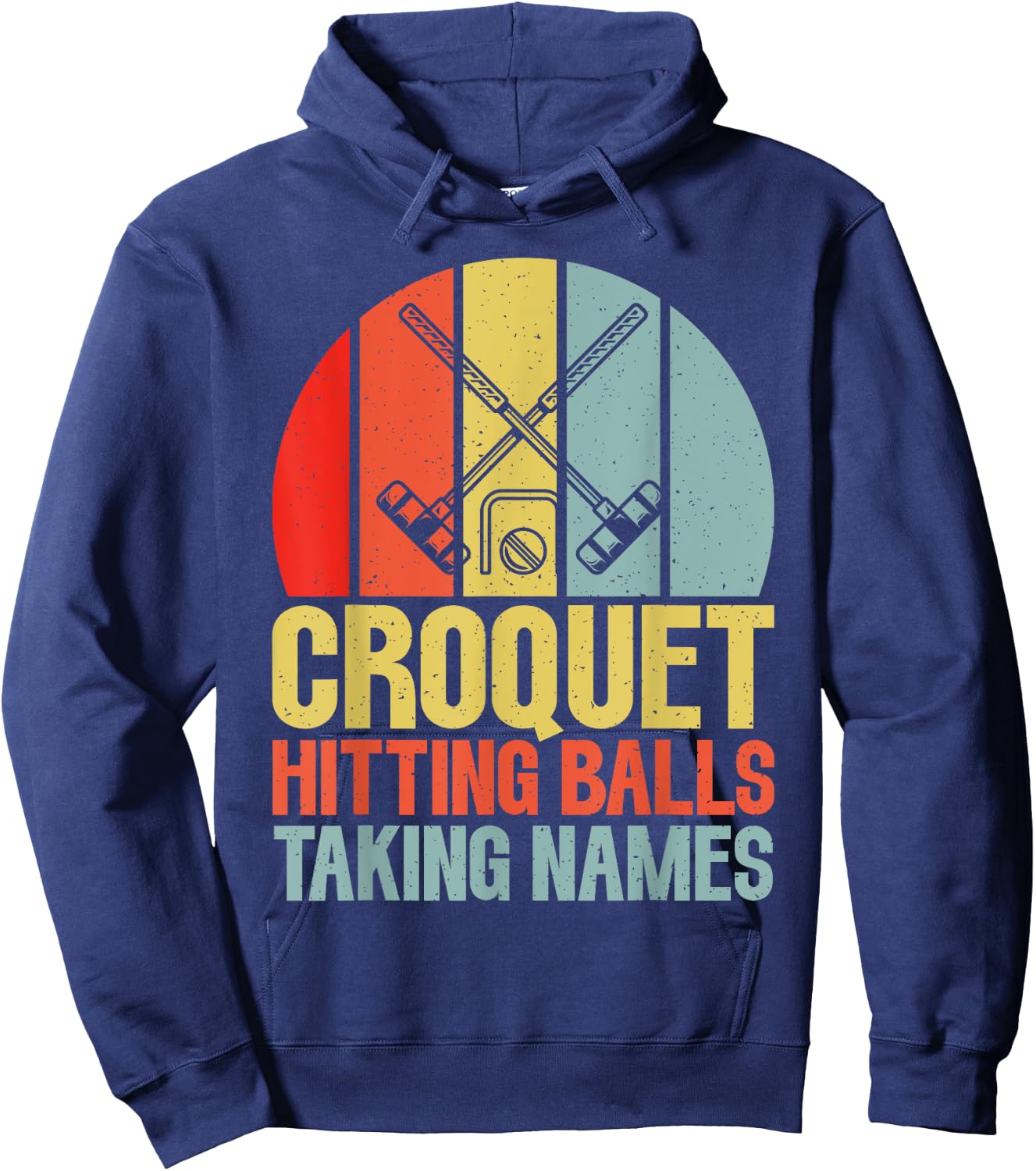 Croquet Hitting Balls Taking Names Croquet Hoodie - Hoodie | Navy