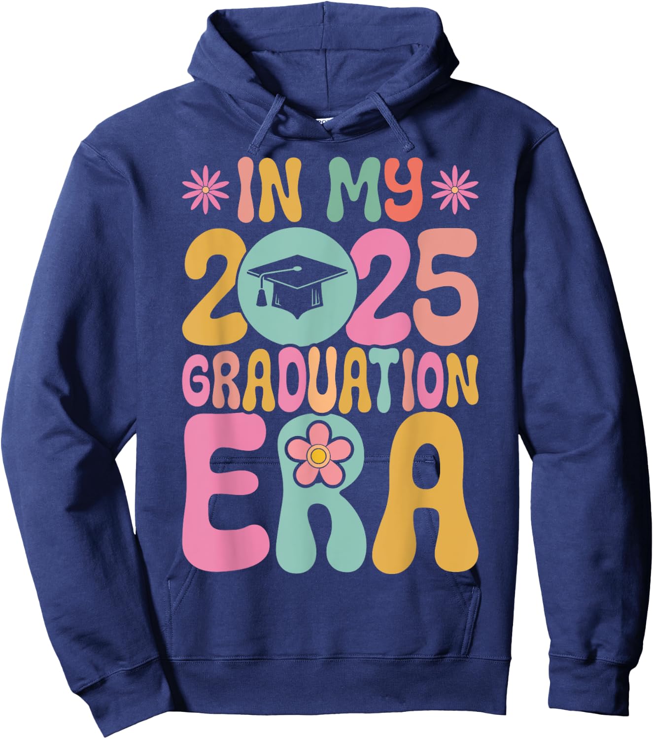 In My Graduation Era Class Of 2025 School Graduation Hoodie - Hoodie | Navy