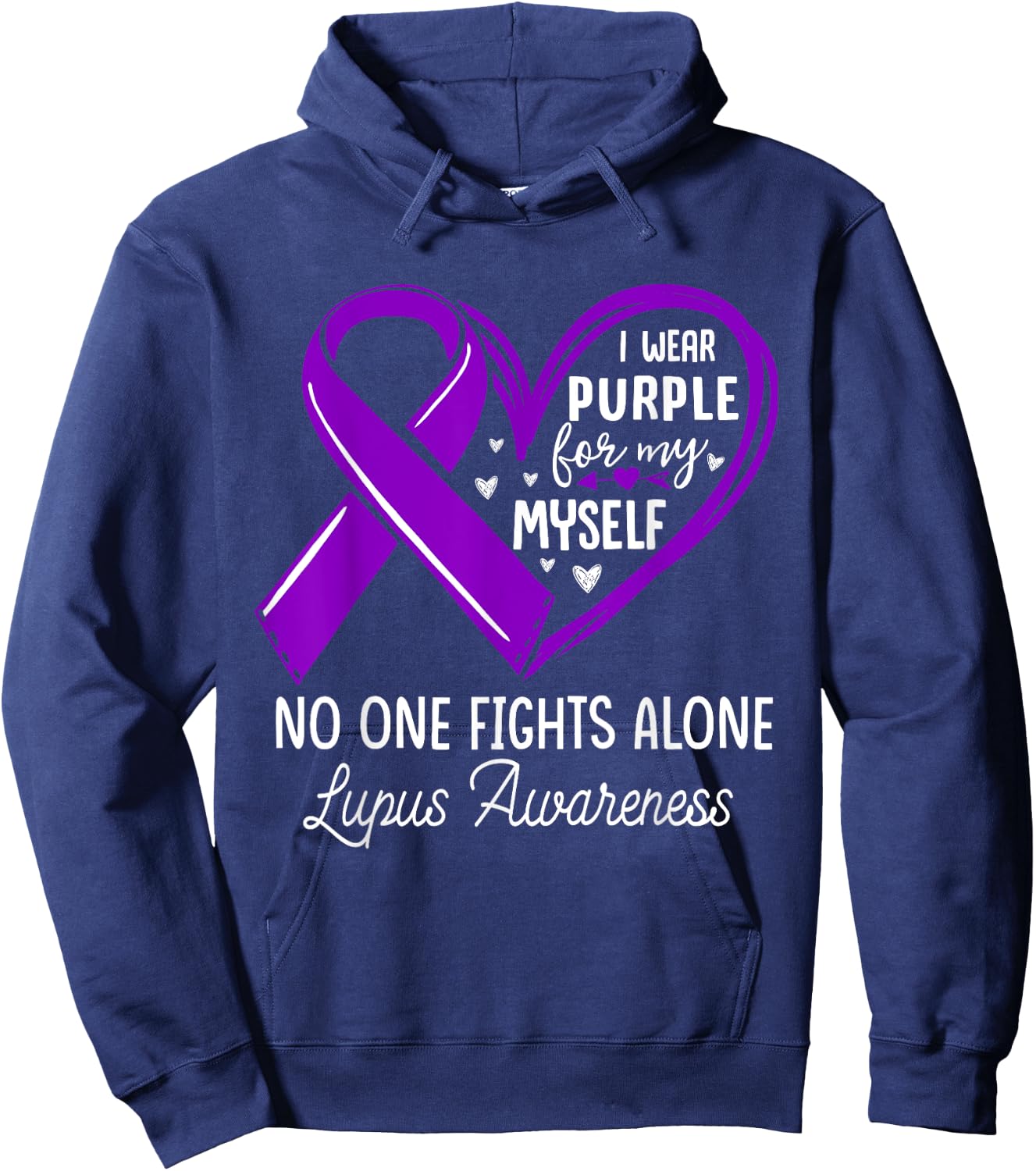 I Wear Purple For Myself Lupus Awareness Purple Ribbon Hoodie - Hoodie | Navy