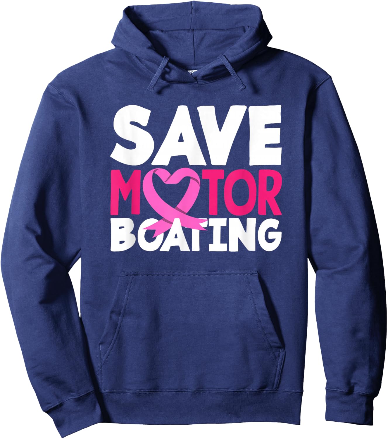 Save Motor Boating Funny Breast Cancer Awareness Hoodie - Hoodie | Navy