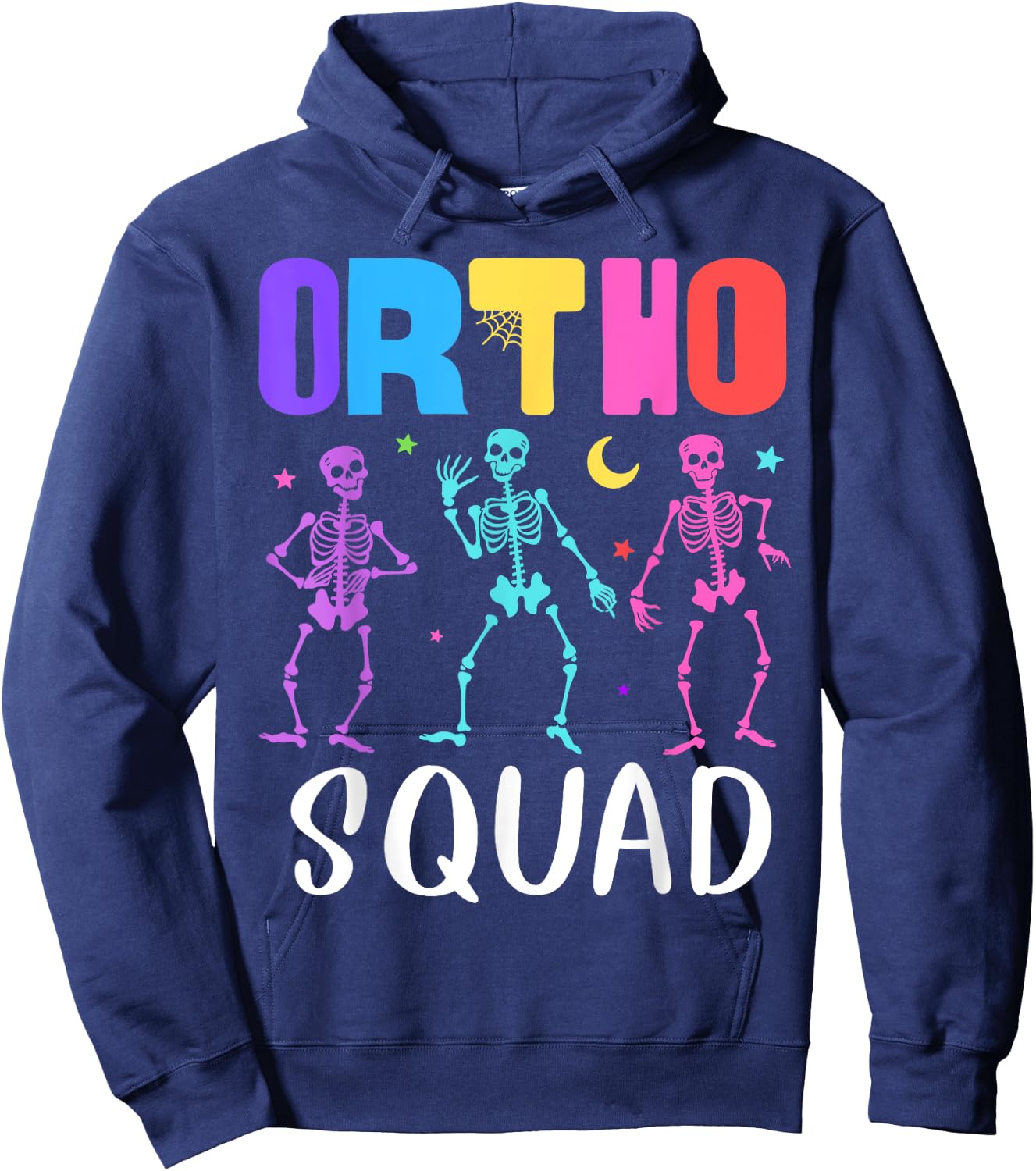 Skeleton Ortho Squad Orthopedic Nurse RN Halloween Costume Hoodie - Hoodie | Navy