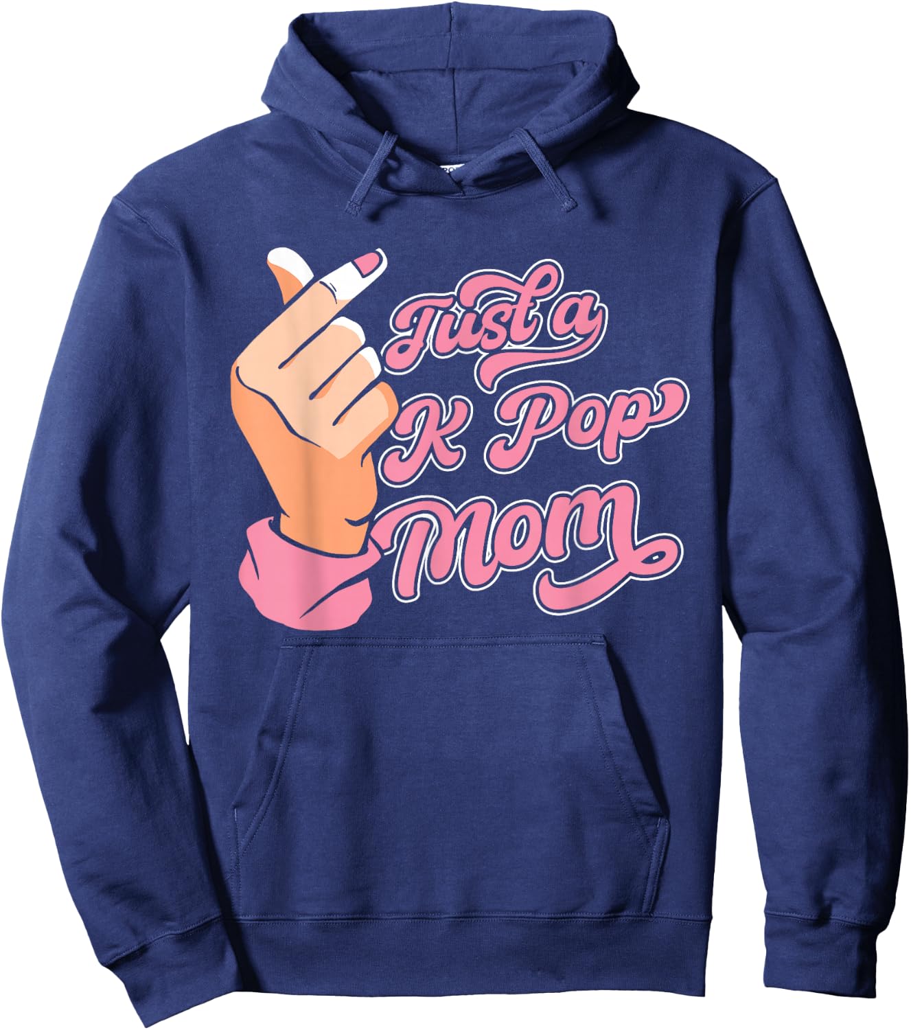 K Pop Korean Music - Just A Kpop Mom Hoodie - Hoodie | Navy
