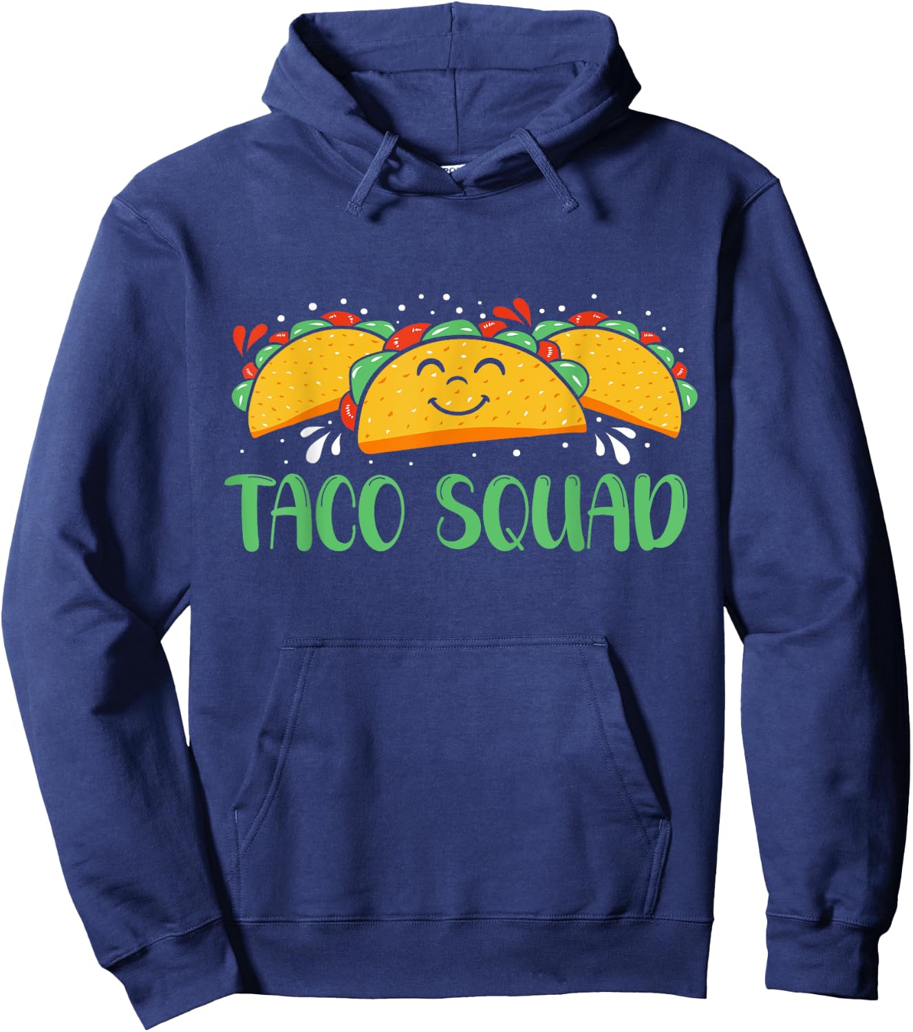 Funny Taco Squad Cinco De Mayo Men and Women Hoodie - Hoodie | Navy