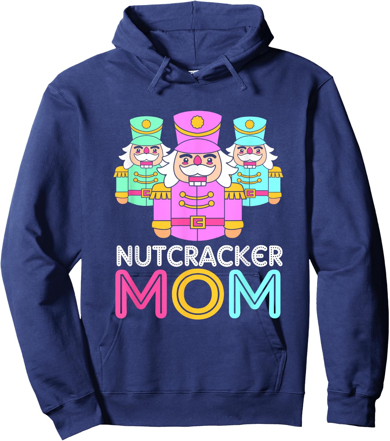 Merry Christmas Toy Soldier Nutcracker Mom Hoodie - Hoodie | Navy