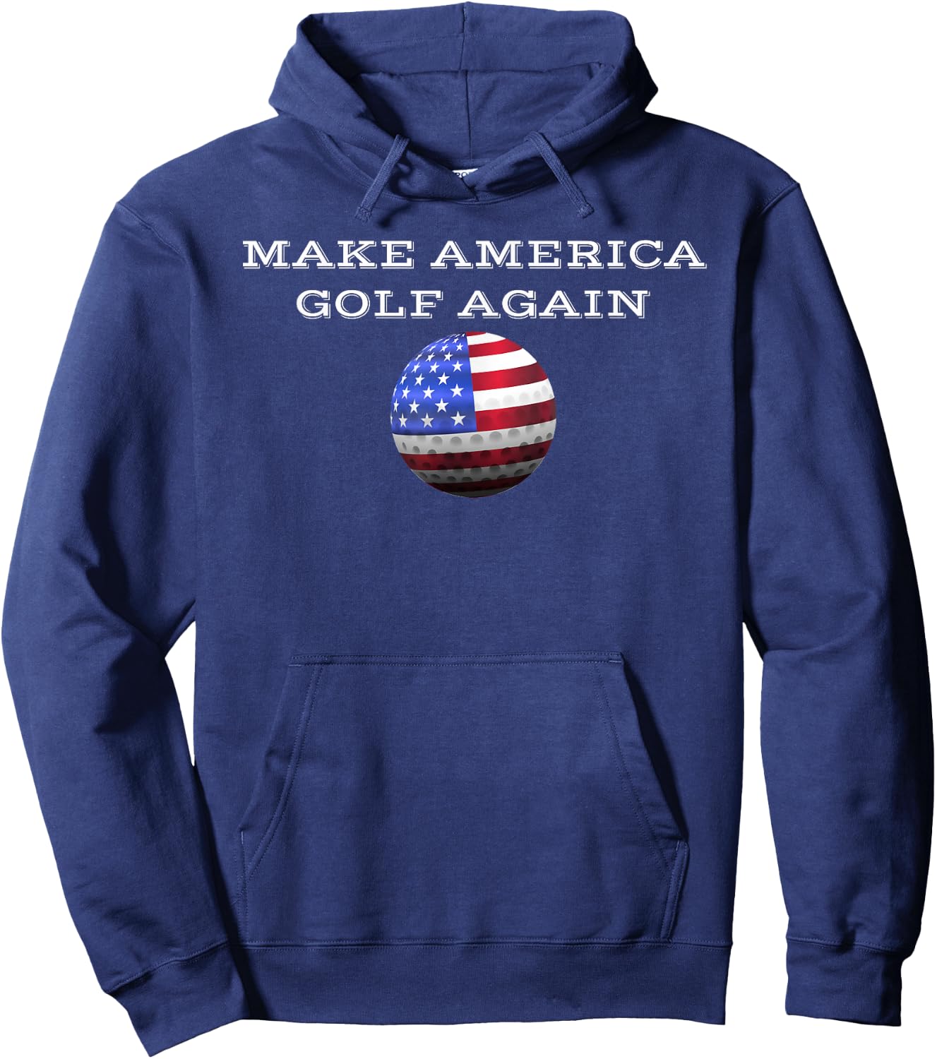 Make America Golf Again Patriotic Sports Lover Women Men Hoodie - Hoodie | Navy
