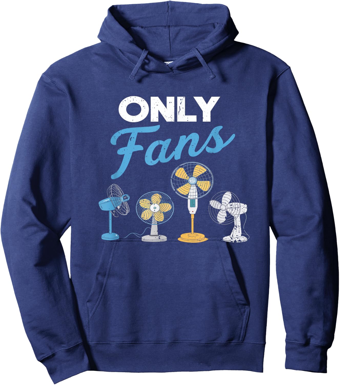 Only Fans Funny Gag Joke Adulh Humor Gag Hoodie - Hoodie | Navy