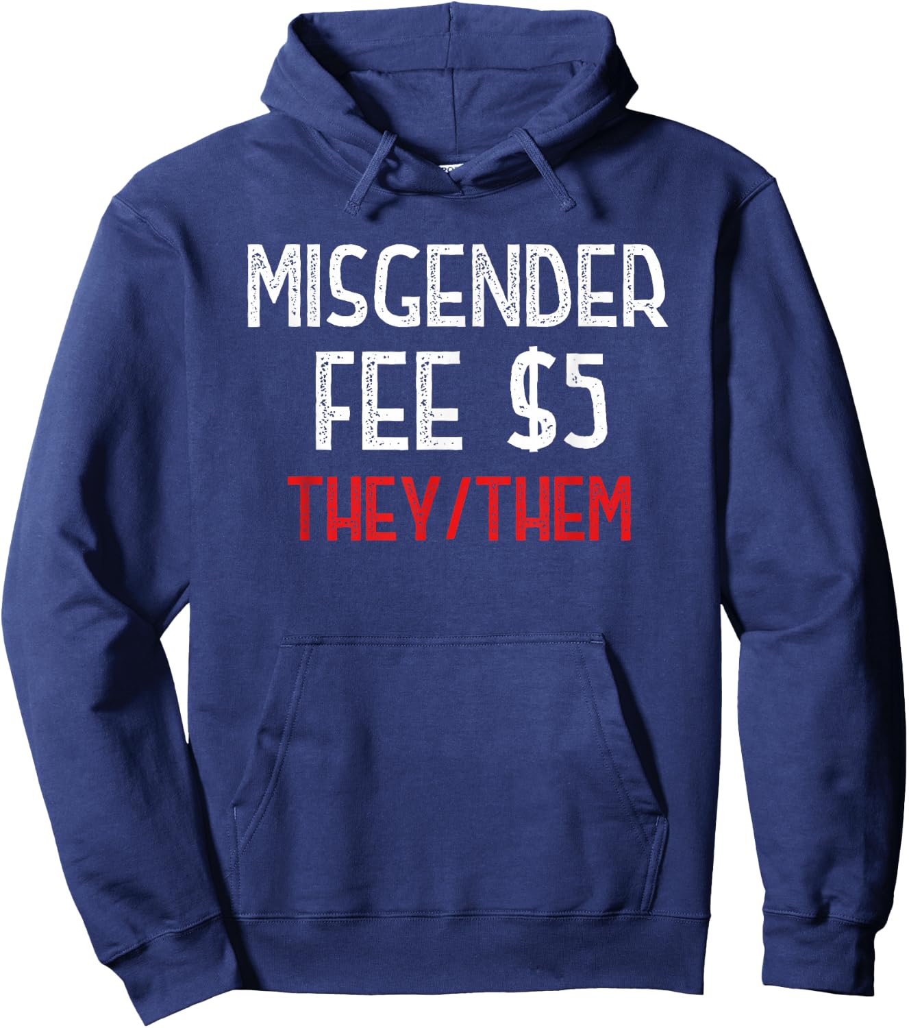 Funny Sarcastic Misgender Fee Nonbinary They/Them Pronouns Hoodie - Hoodie | Navy