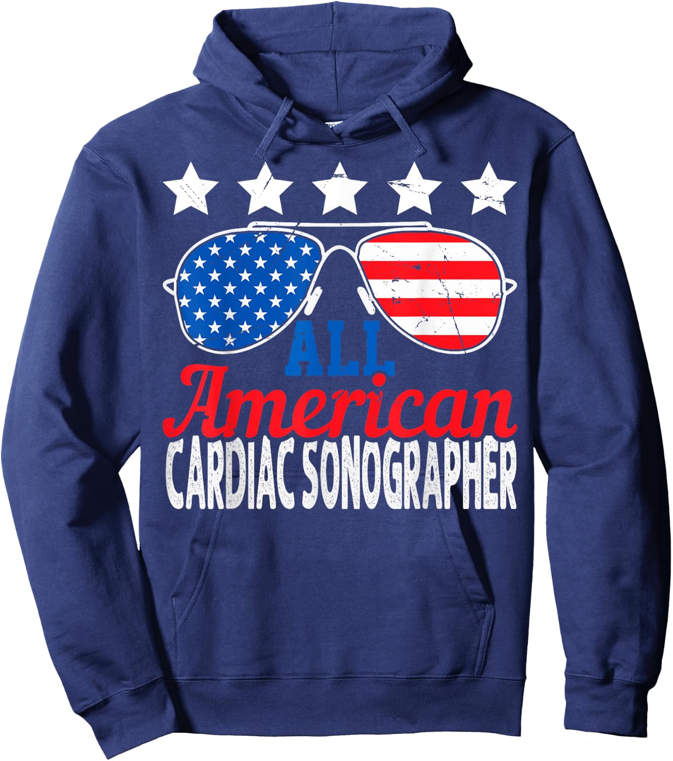 All American Cardiac Sonographer USA Sunglasses 4th of July Hoodie - Hoodie | Navy