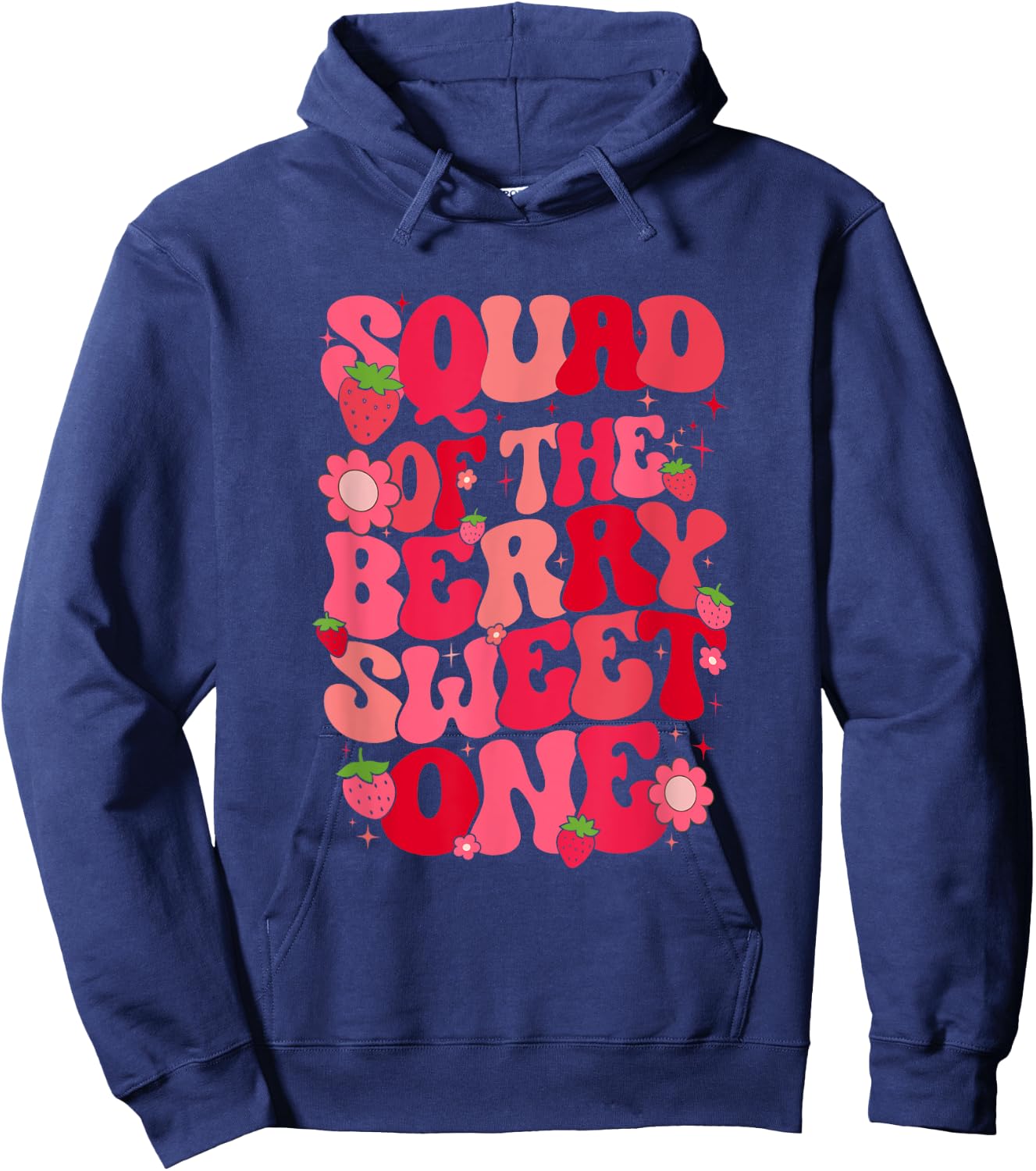 Squad Of The Berry Sweet One Strawberry First Birthday Hoodie - Hoodie | Navy