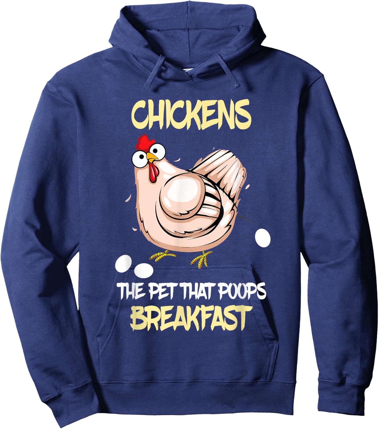 Funny Farmer Farming Chickens the pet that poops breakfast Hoodie - Hoodie | Navy