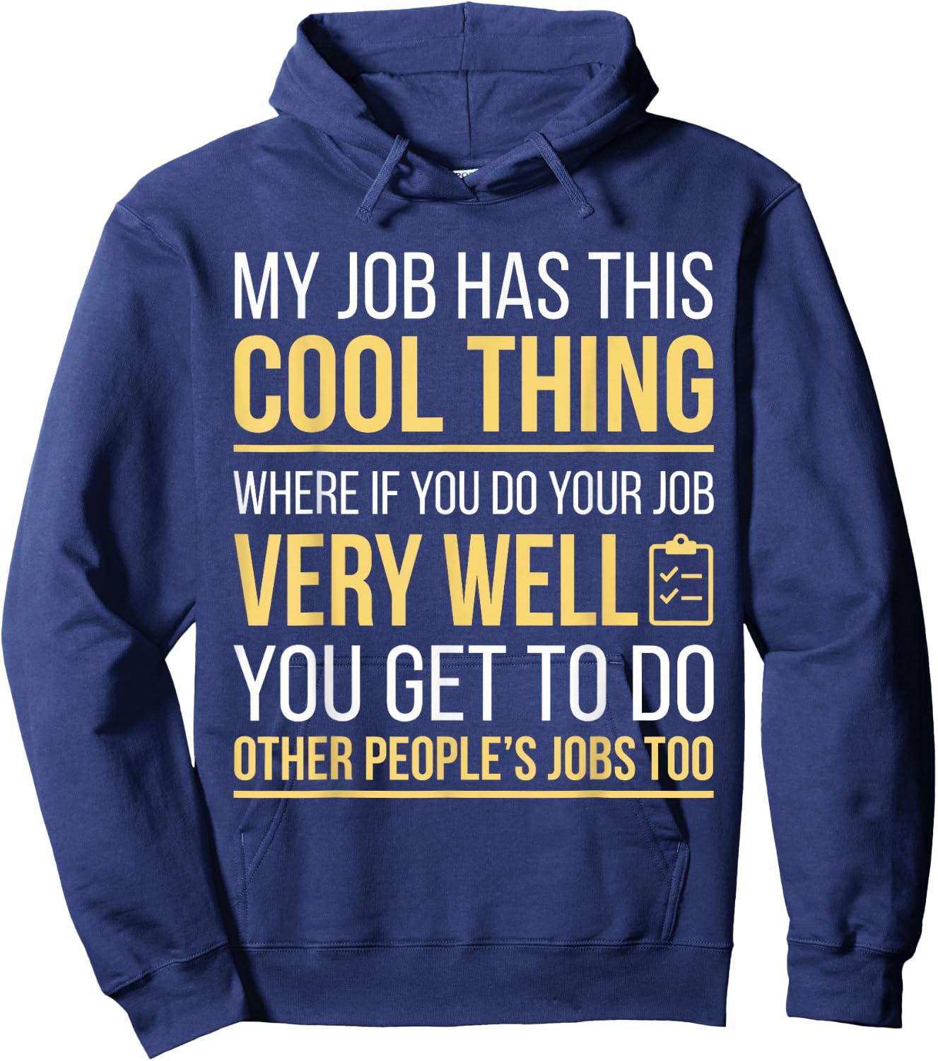 Sarcastic Office Workplace Humor Funny Coworker Hoodie - Hoodie | Navy