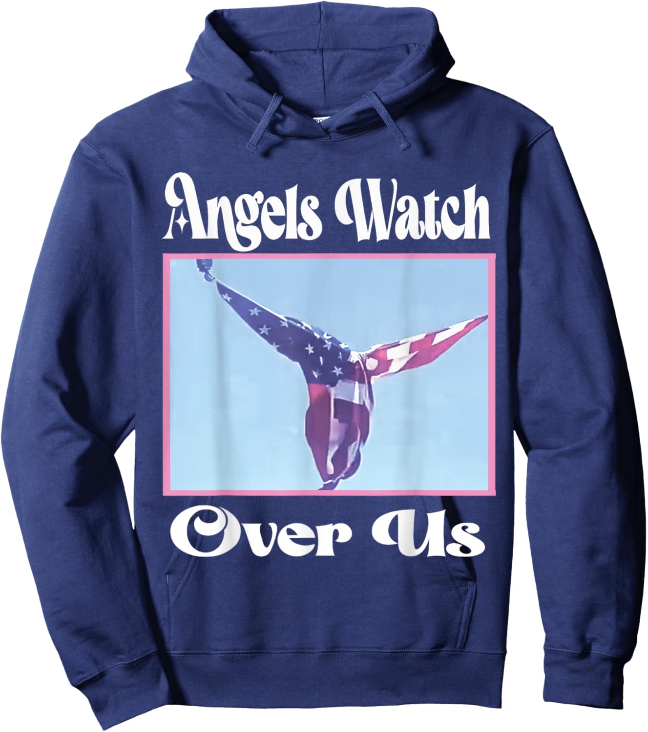 Angels watch over us trump angel flag 2024 07/13/2024 Hoodie - Hoodie | Navy