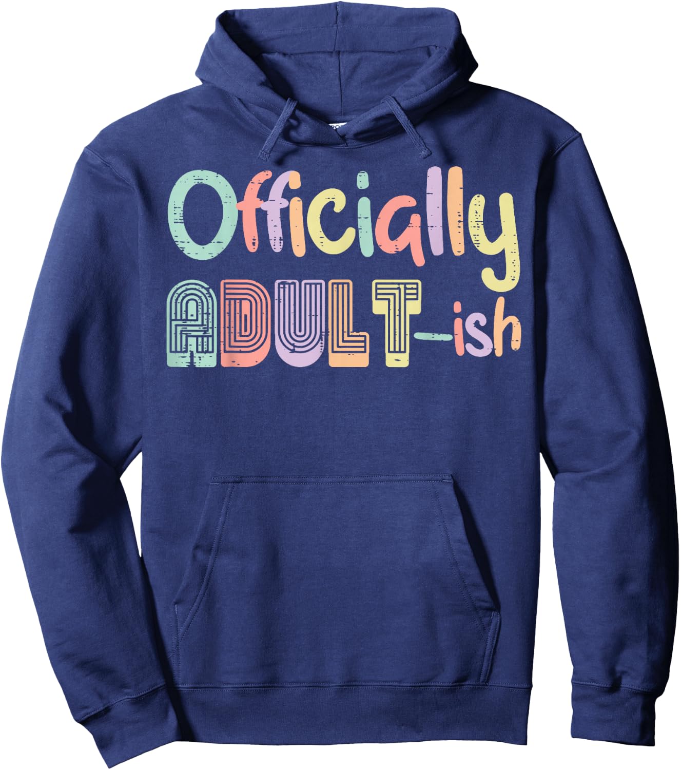 18th Birthday Officially Adultish 18 Years Old Women Men Hoodie - Hoodie | Navy