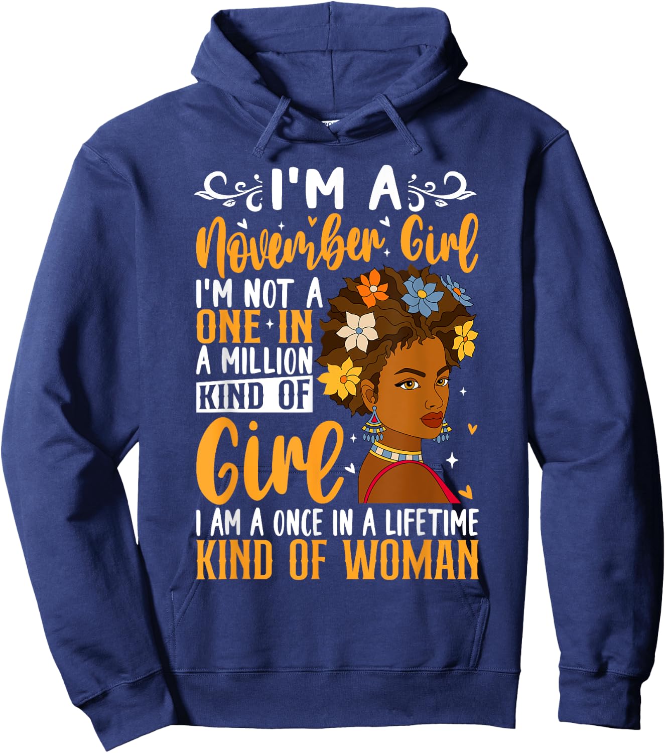 I'm A November Girl Black Woman Afro Birthday Queen Hoodie - Hoodie | Navy