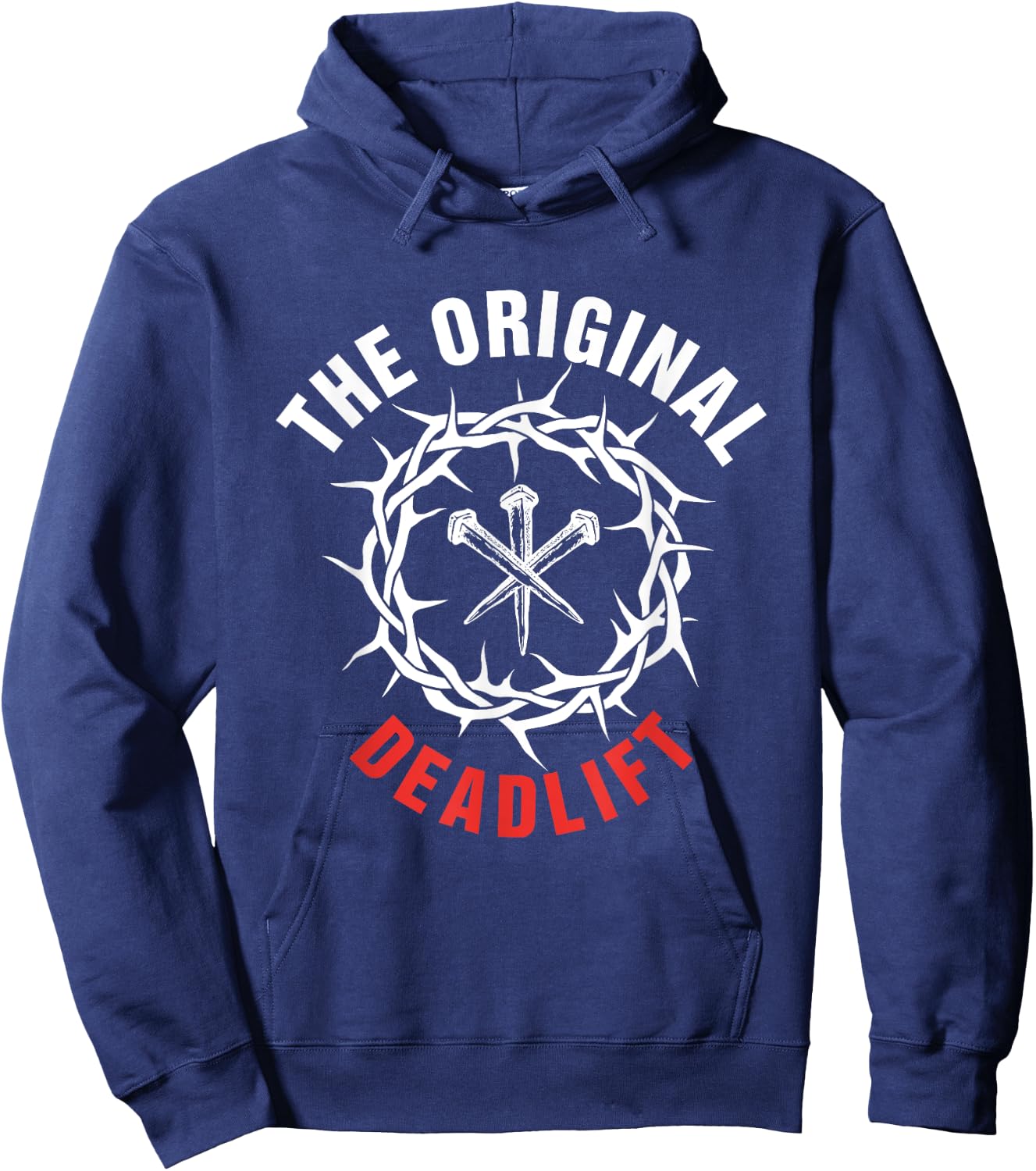 The Original Deadlift Christian Weightlifting Workout Gym Hoodie - Hoodie | Navy