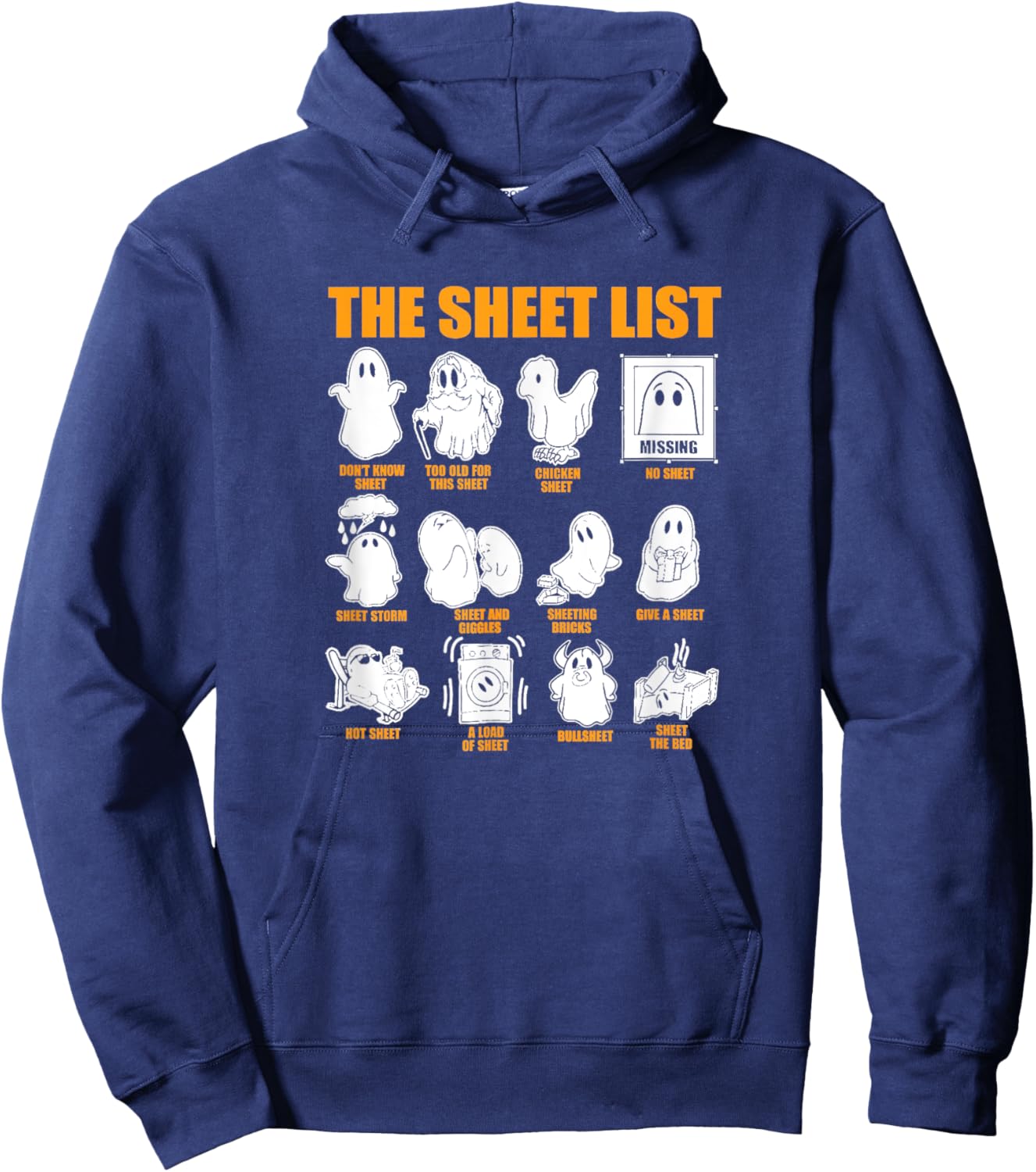 The Sheet List Halloween Funny Boo Sheet Ghost Halloween Hoodie - Hoodie | Navy