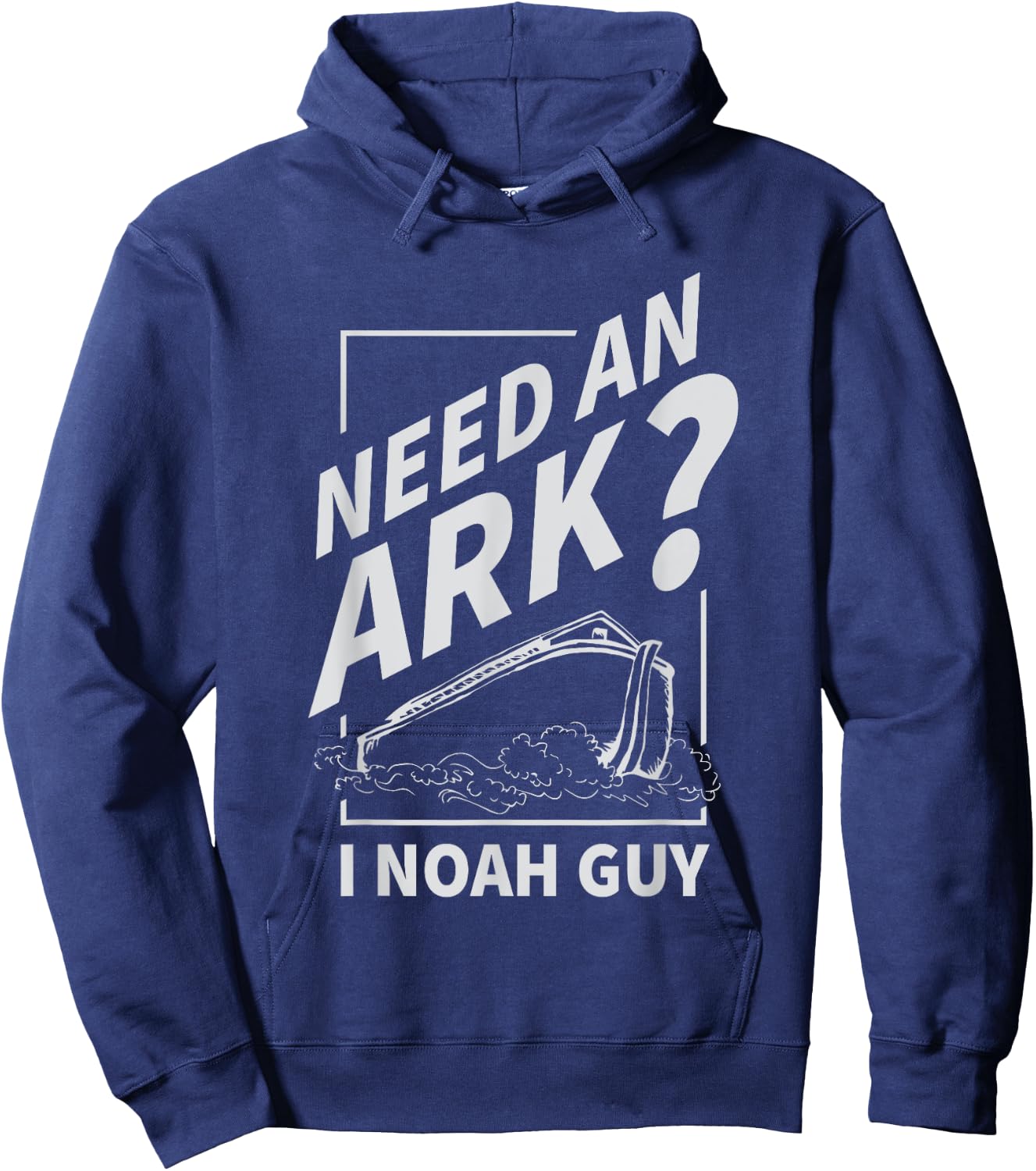 Need An Ark I Noah Guy Funny Christian Men Women Pun Humor Hoodie - Hoodie | Navy