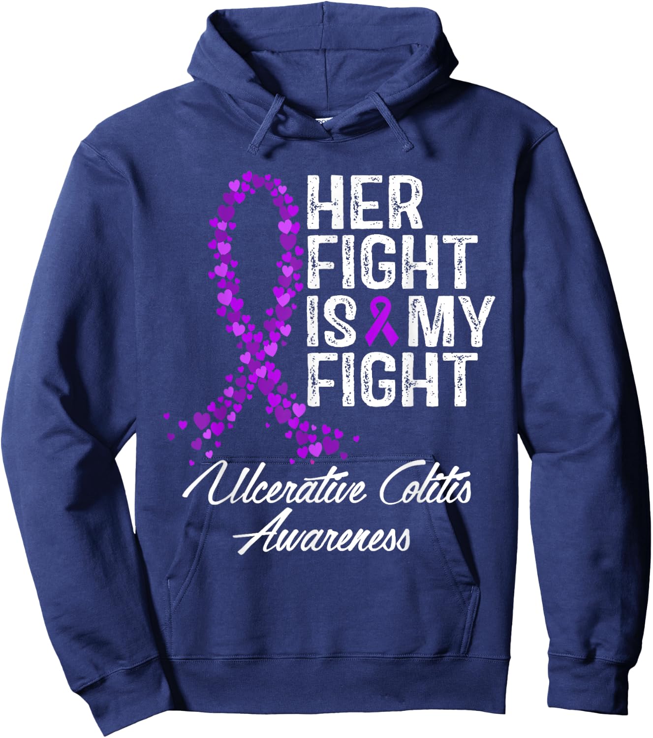 Ulcerative Colitis Awareness Her Fight Warrior Support Hoodie - Hoodie | Navy