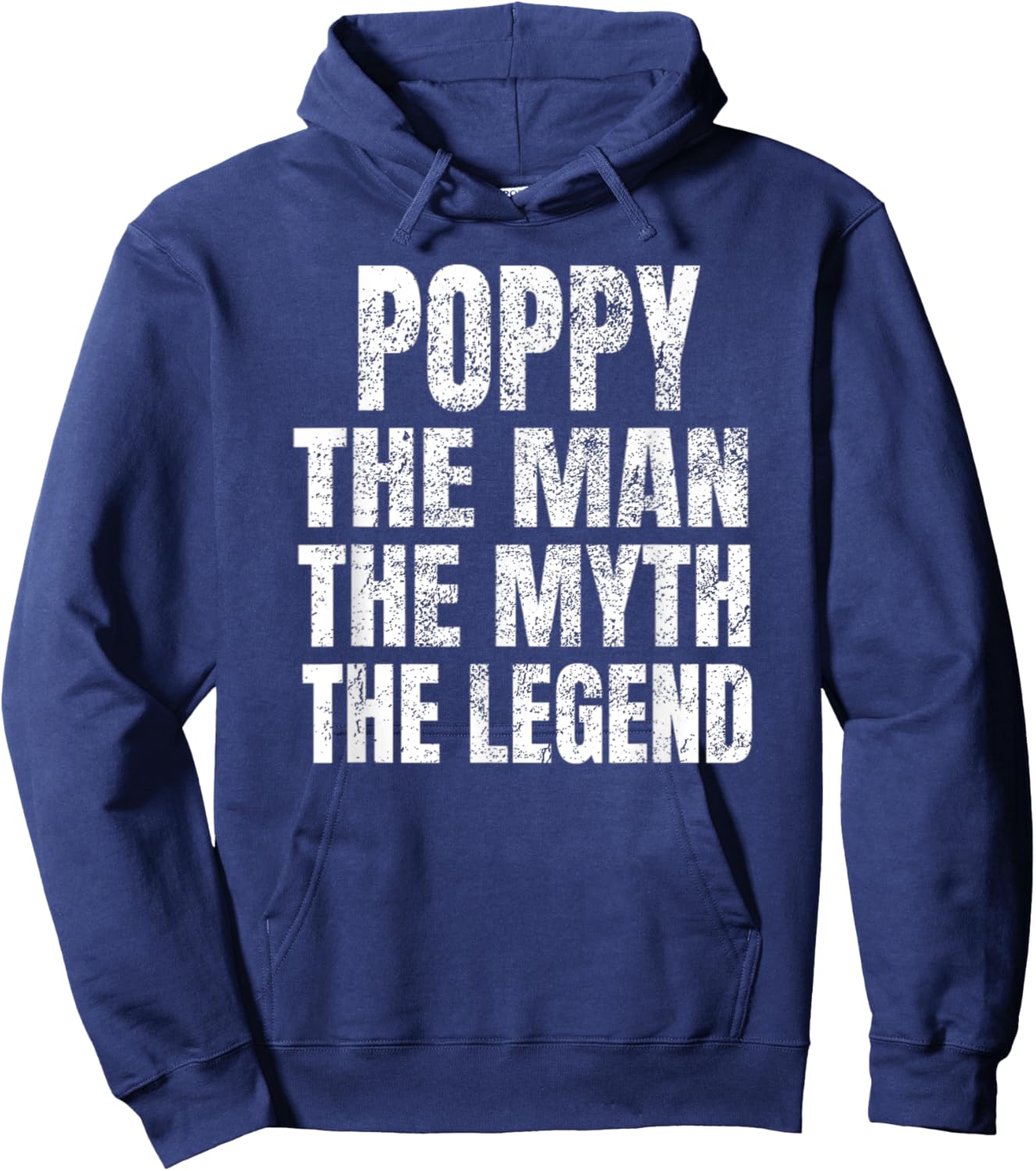 Poppy The Man The Myth The Legend Shirt Funny Christmas Gift Hoodie - Hoodie | Navy