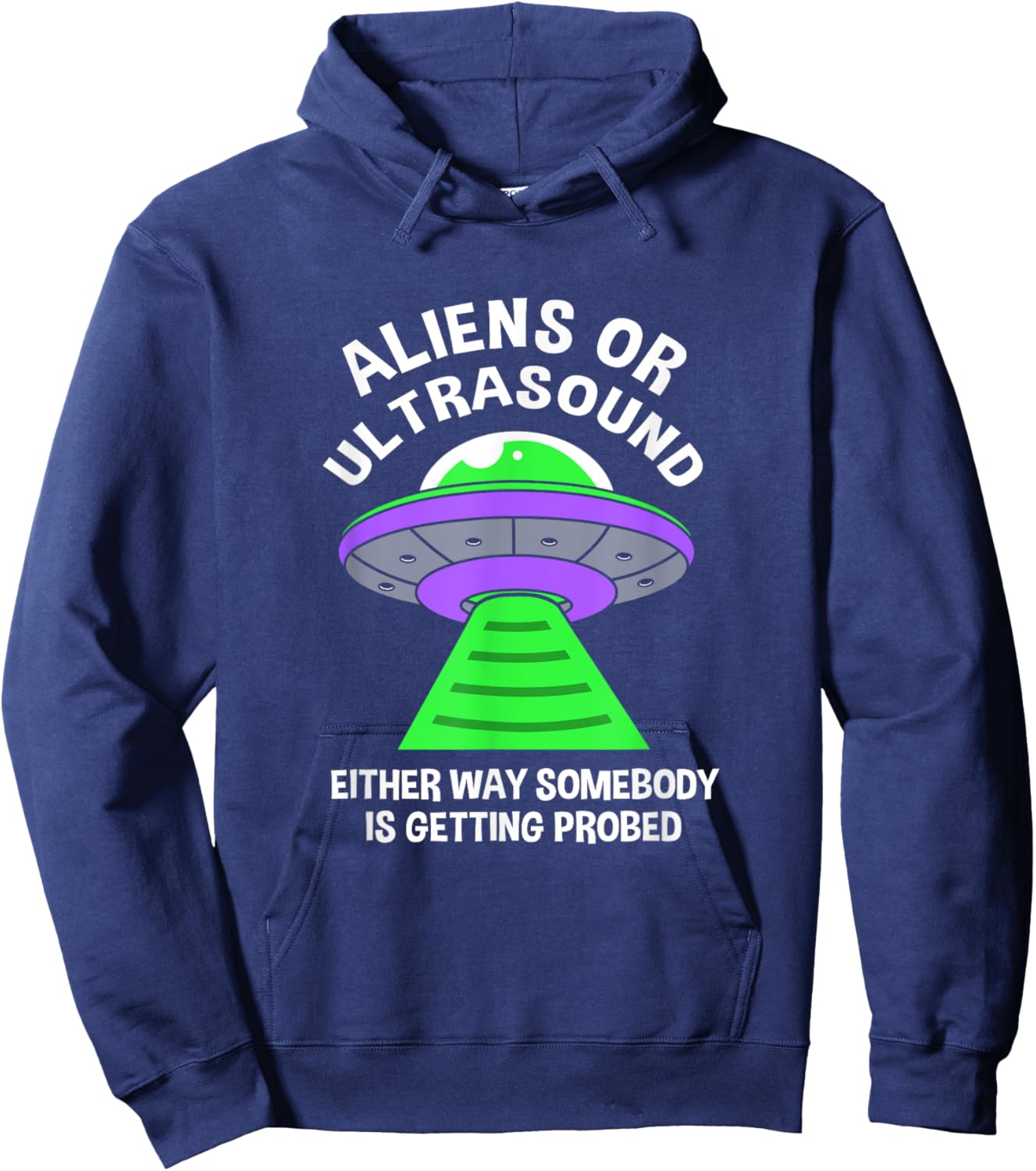 Aliens Or Ultrasound Medical Sonographer Ultrasound Tech Hoodie - Hoodie | Navy