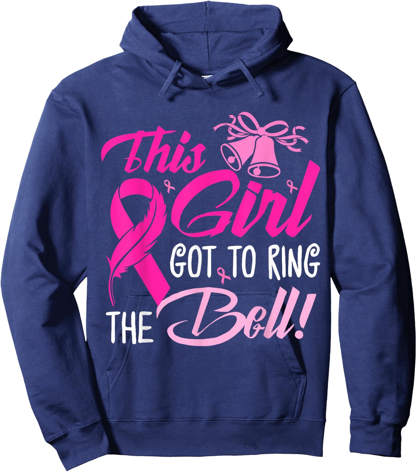 This Girl Got To Ring The Bell Grad Gift Breast Cancer Hoodie - Hoodie | Navy