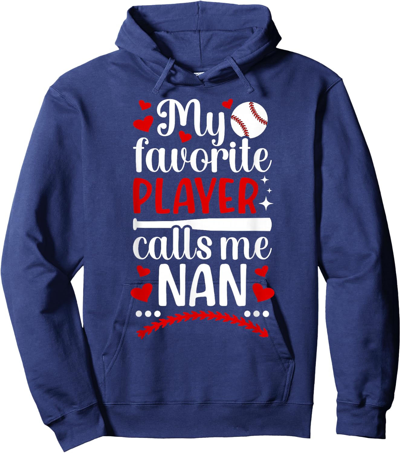 My Favorite Baseball Player Nan Baseball Nan Grandma Hoodie - Hoodie | Navy