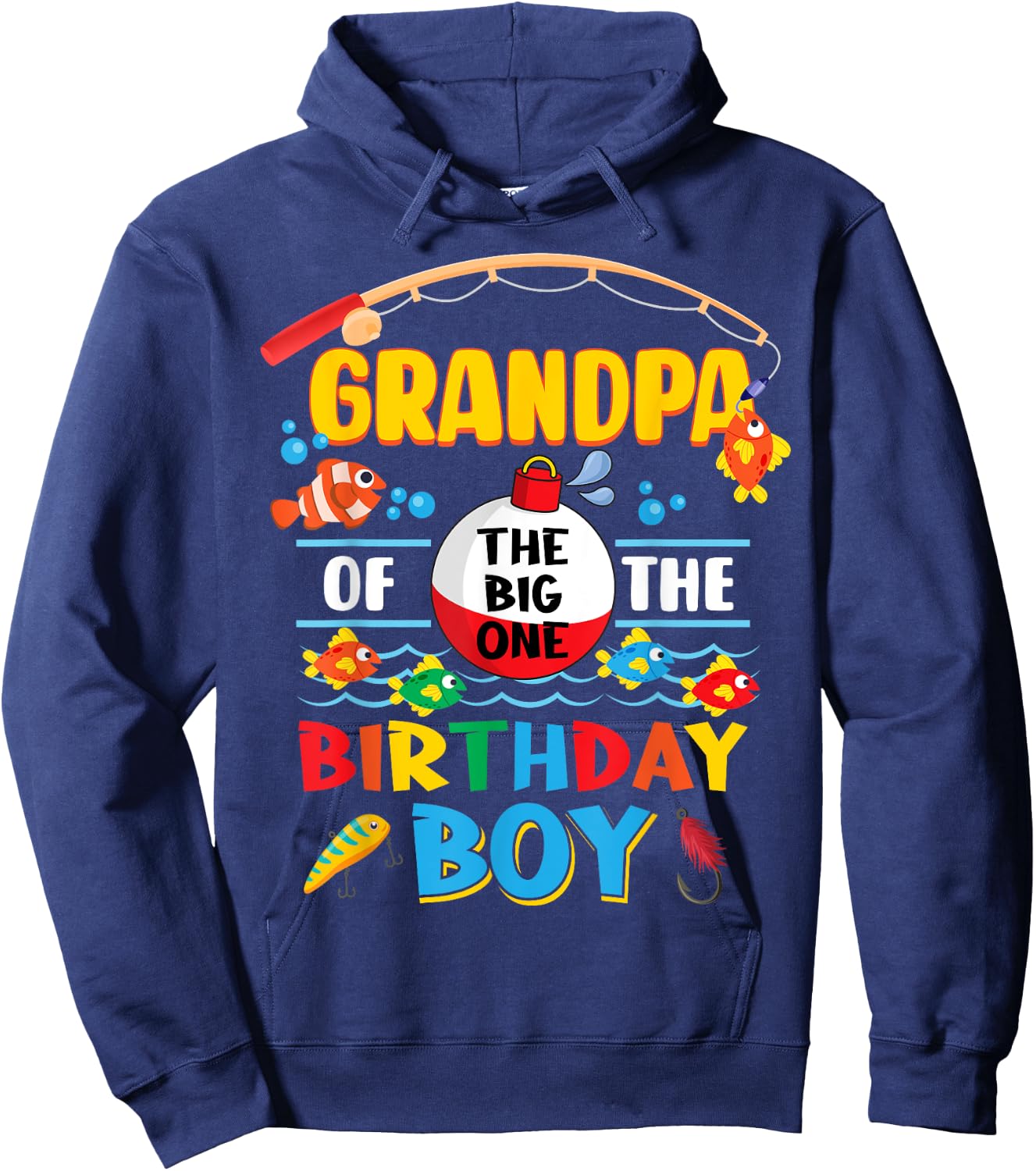 Grandpa of The Big One Fishing 1st Birthday Ofishally Family Hoodie - Hoodie | Navy