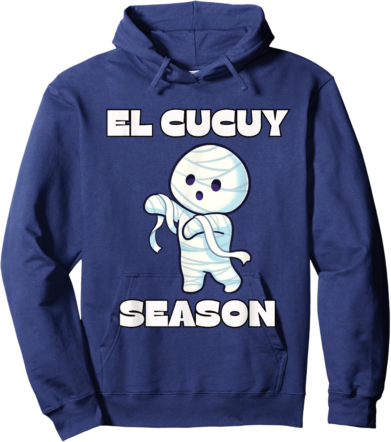 El Cucuy Season - Funny Spanish Halloween Mexican Mummy Hoodie - Hoodie | Navy
