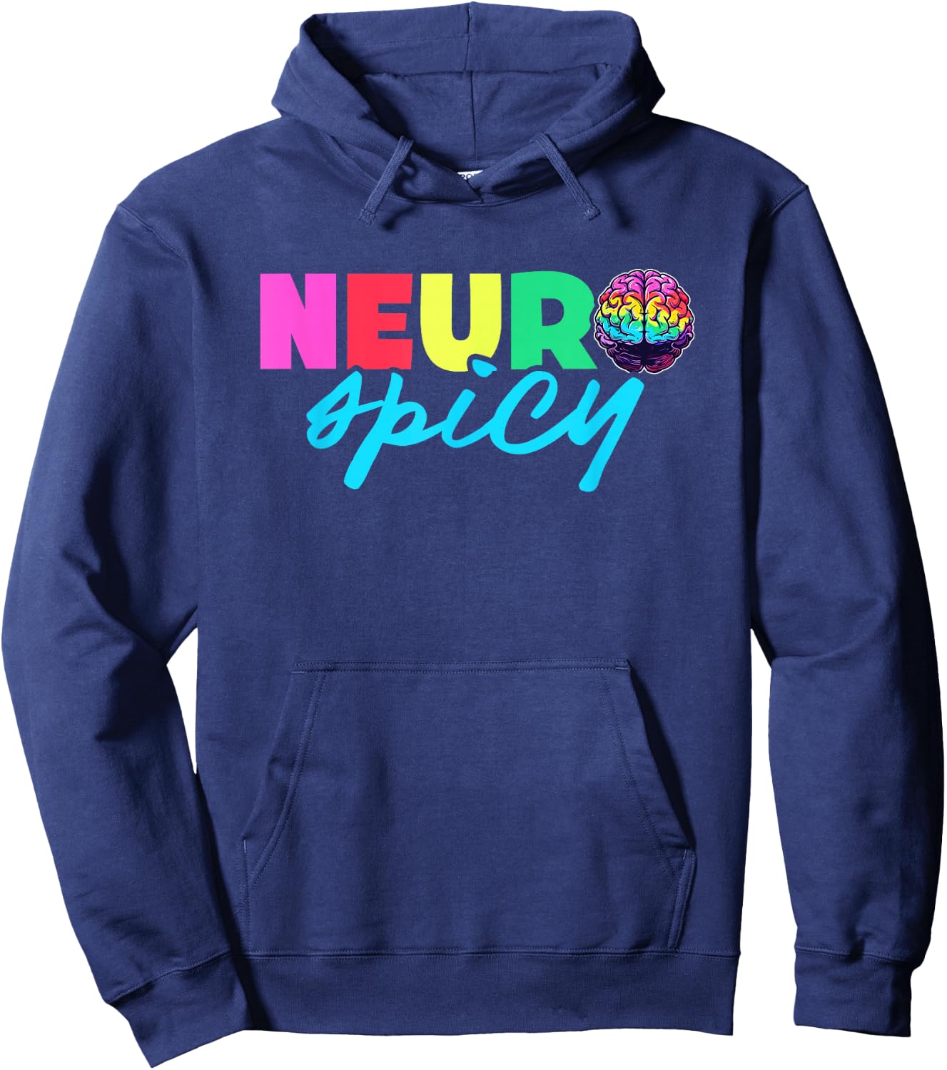 Neurodiversity - Neurospicy Neuro Spicy Shirt - Neurospicy Hoodie - Hoodie | Navy