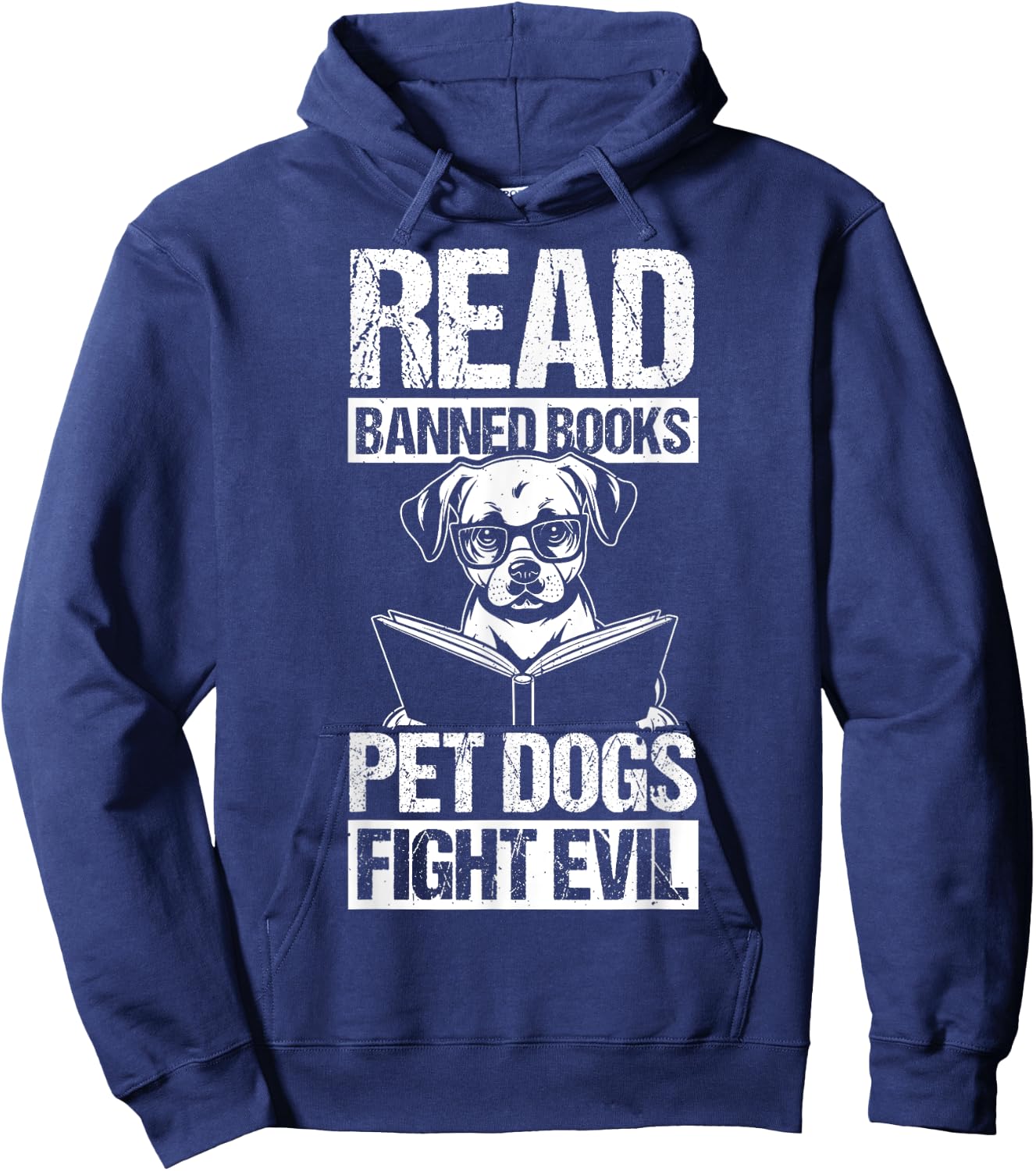 Read Banned Books PET DOGS FIGHT EVIL Read Banned Books Dog Hoodie - Hoodie | Navy