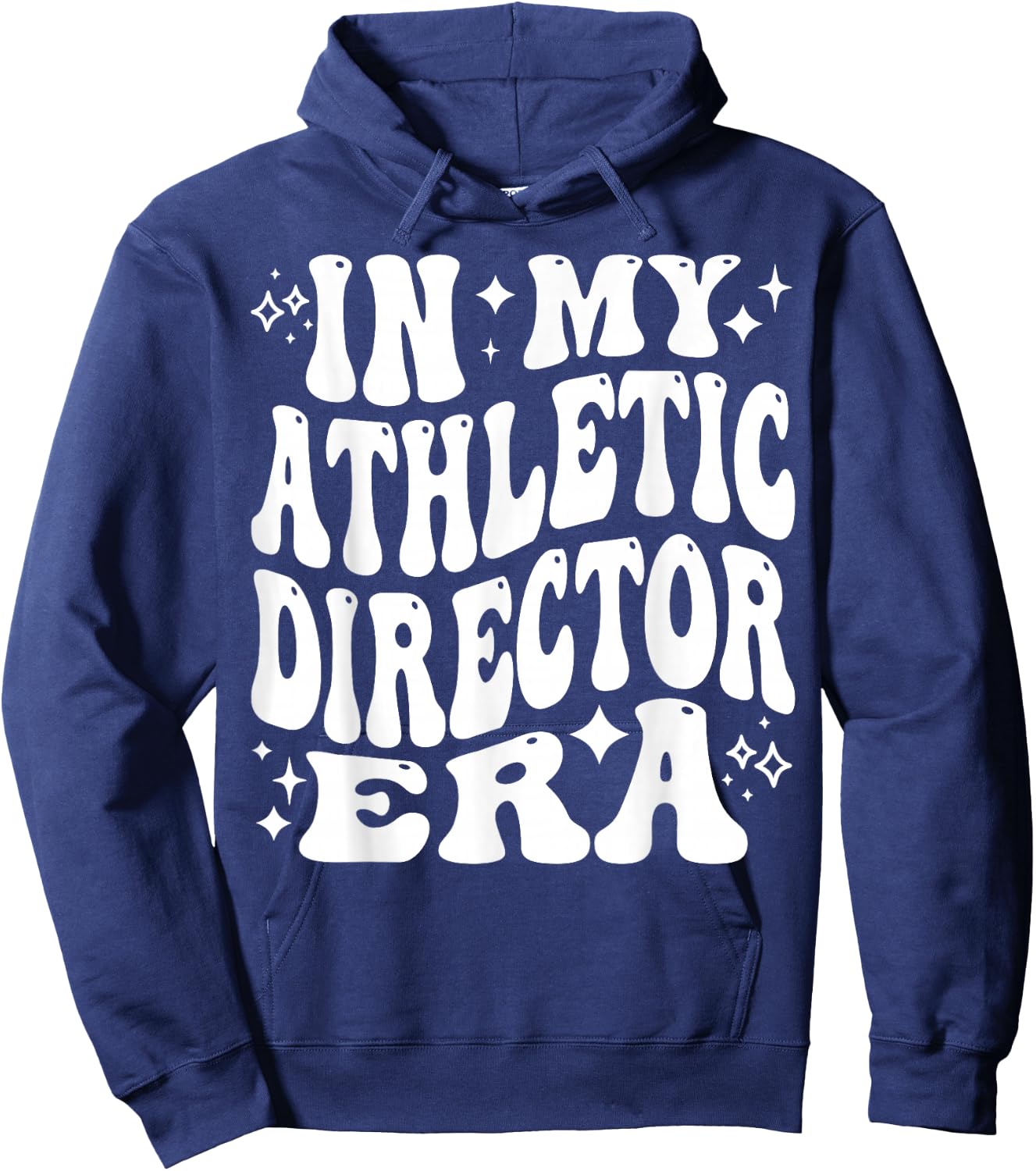 In My Athletic Director Era - Funny AD, Sports Director Hoodie - Hoodie | Navy