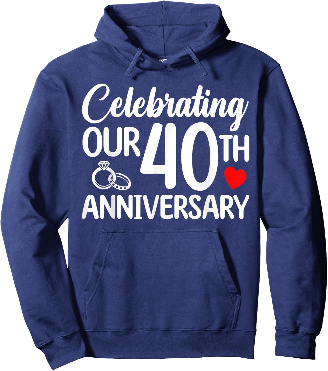 Celebrating Our 40th Wedding Anniversary 40 Year of Marriage Hoodie - Hoodie | Navy