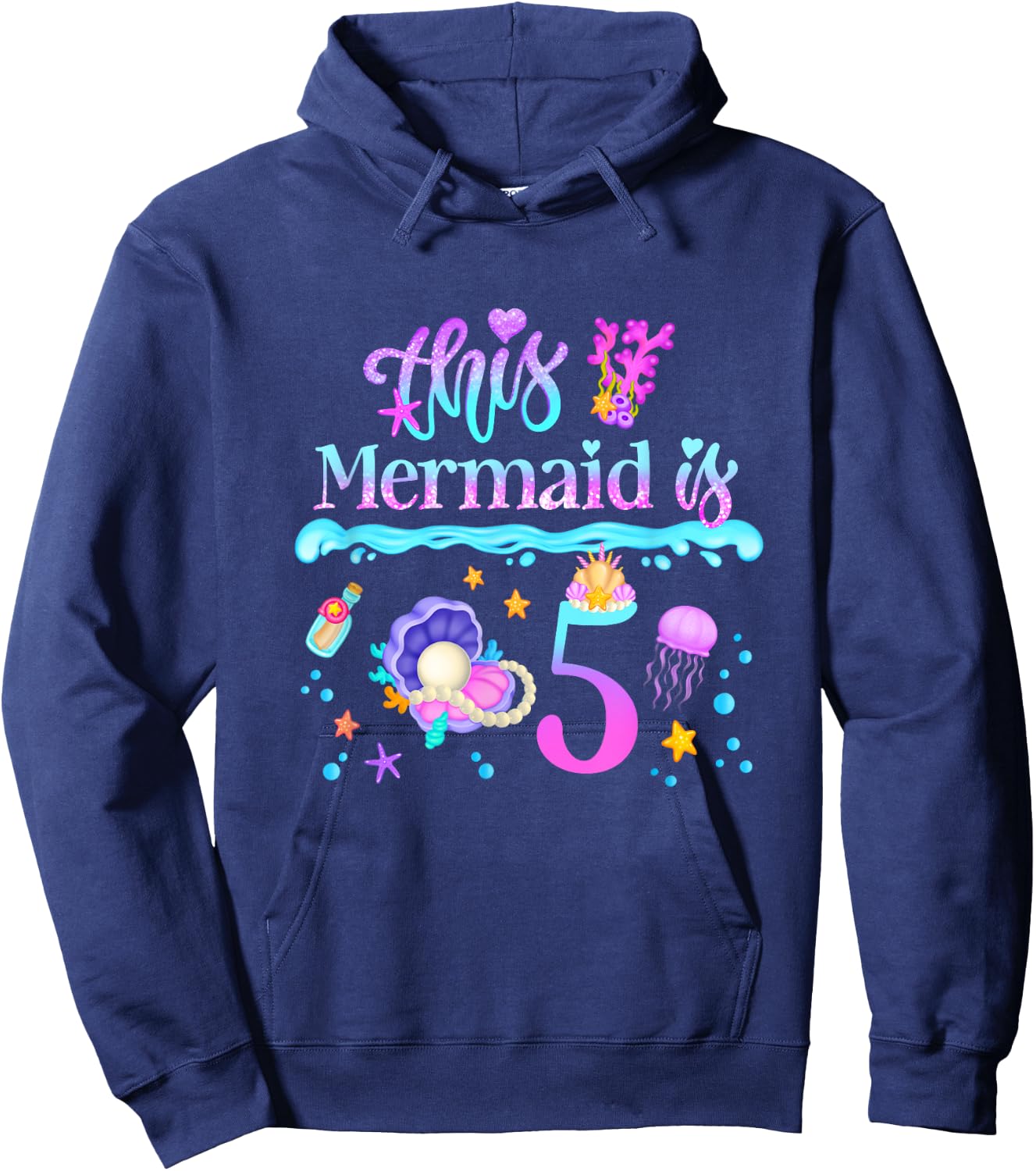 This Mermaid is 5 Years Old 5th Girls Birthday Party Kids Hoodie - Hoodie | Navy