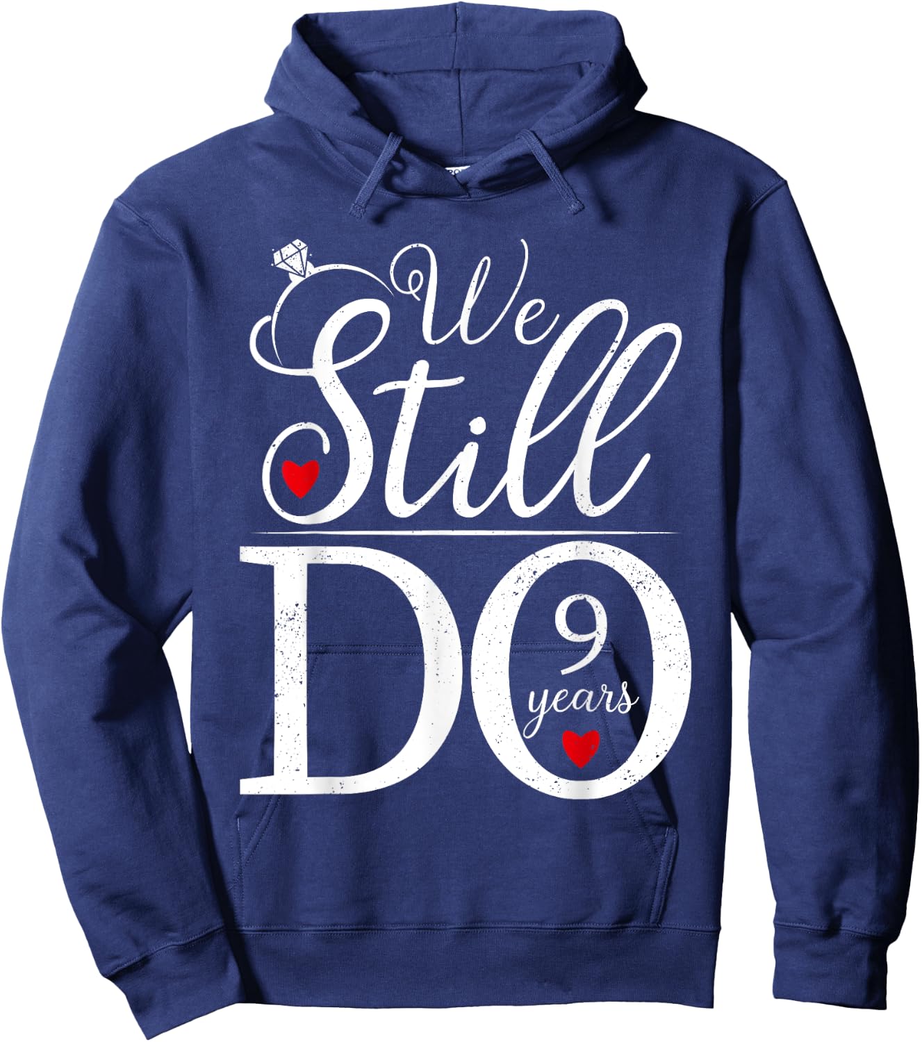 We Still Do 9 Years Couple Shirt 9th Wedding Anniversary Hoodie - Hoodie | Navy