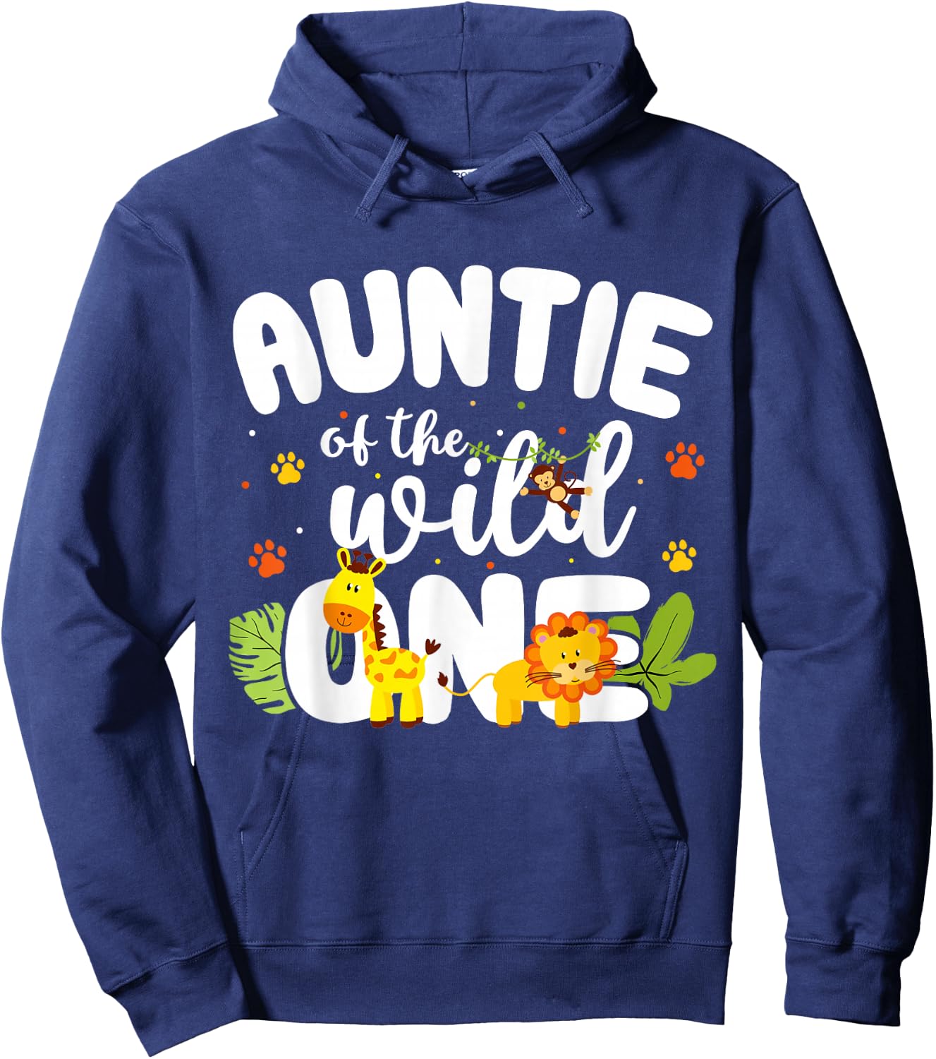 Auntie of the Wild One Zoo Birthday Safari Jungle Animal Hoodie - Hoodie | Navy