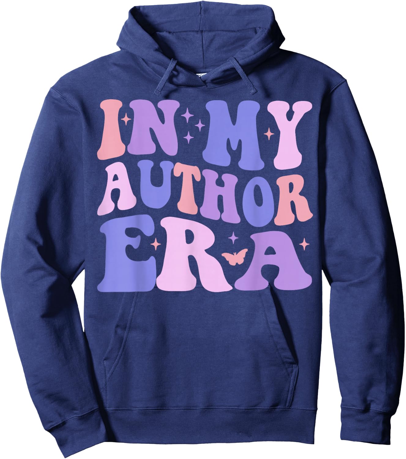in My Author Era Writer Funny Reading Writing Author Hoodie - Hoodie | Navy