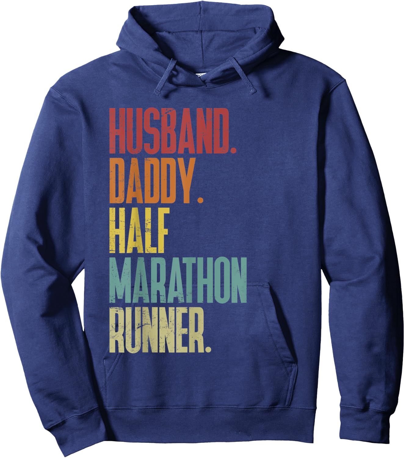 Running Dad Husband, Daddy, Half Marathon Runner Hoodie - Hoodie | Navy