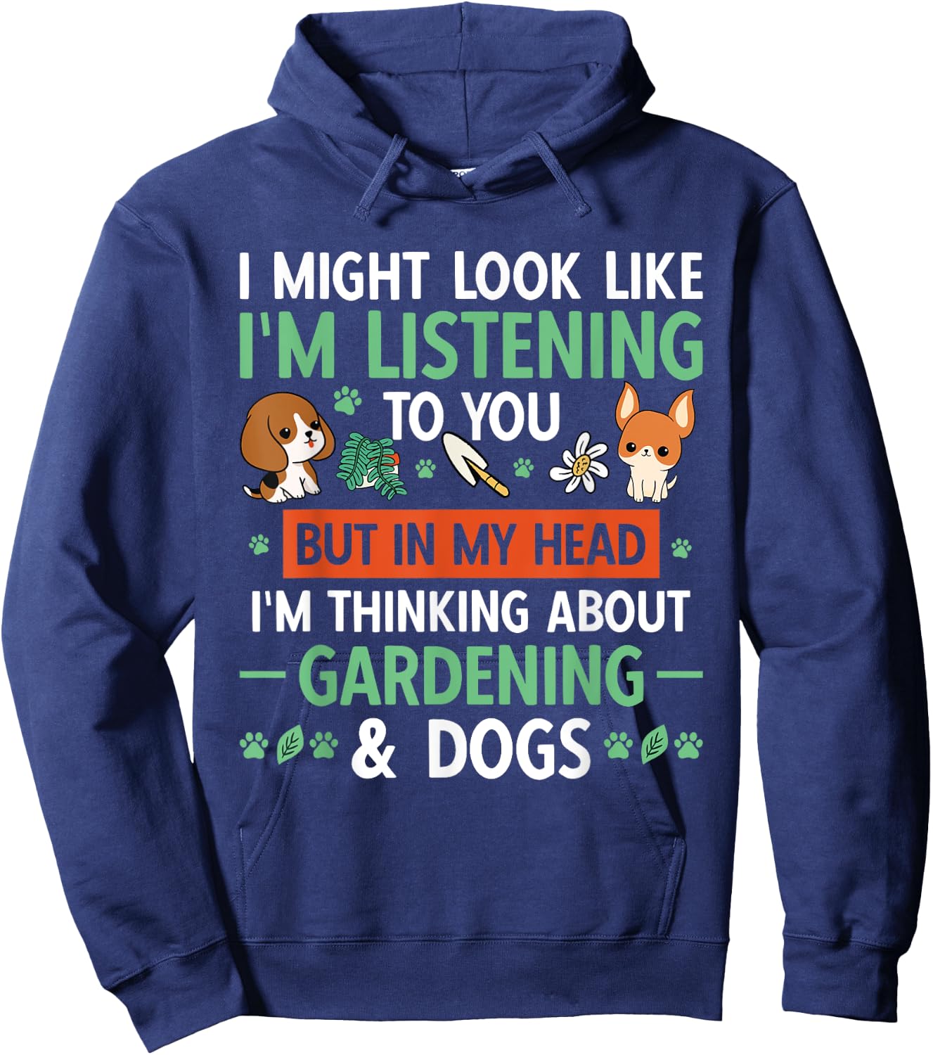 Gardener Garden Plant Thinking About Gardening & Dogs Hoodie - Hoodie | Navy